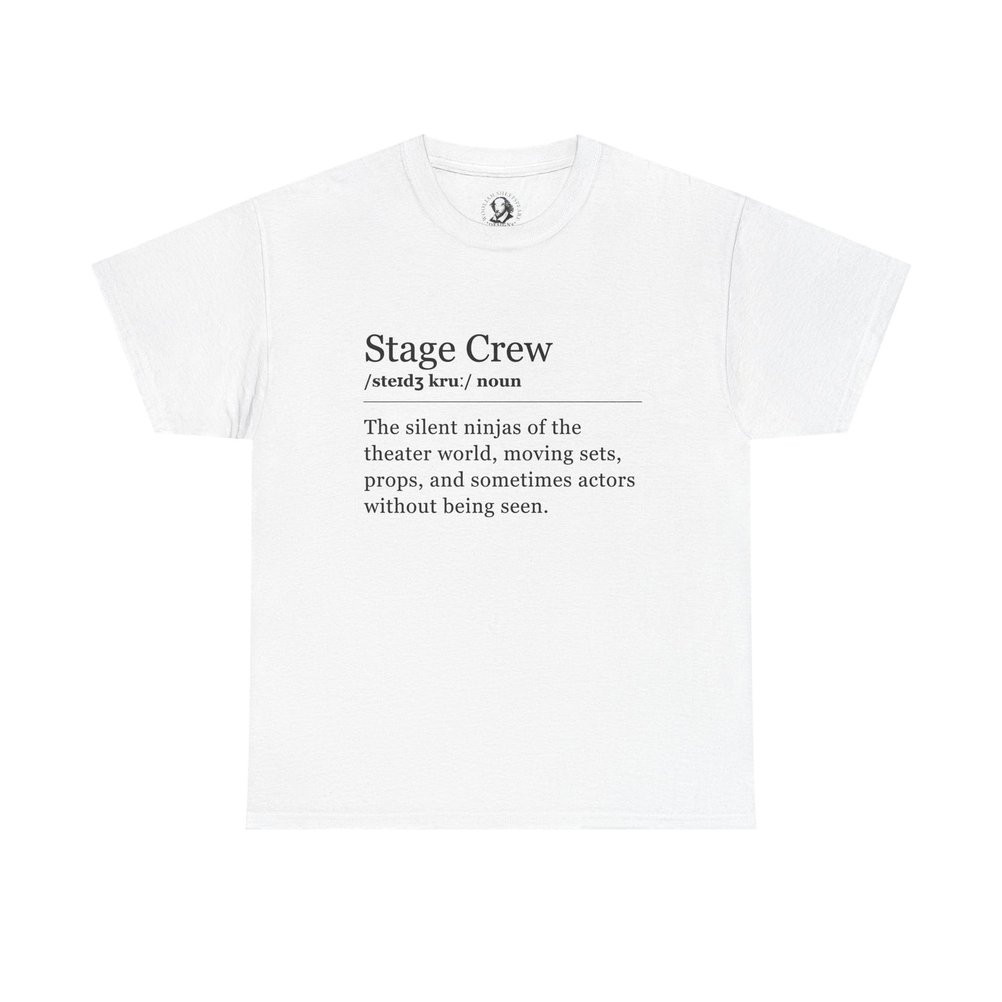 Theater Definitions: Stage Crew, Unisex Tee, Performing Arts Shirt, Theater Lover Gift, Drama Teacher Tee, Actor Gift