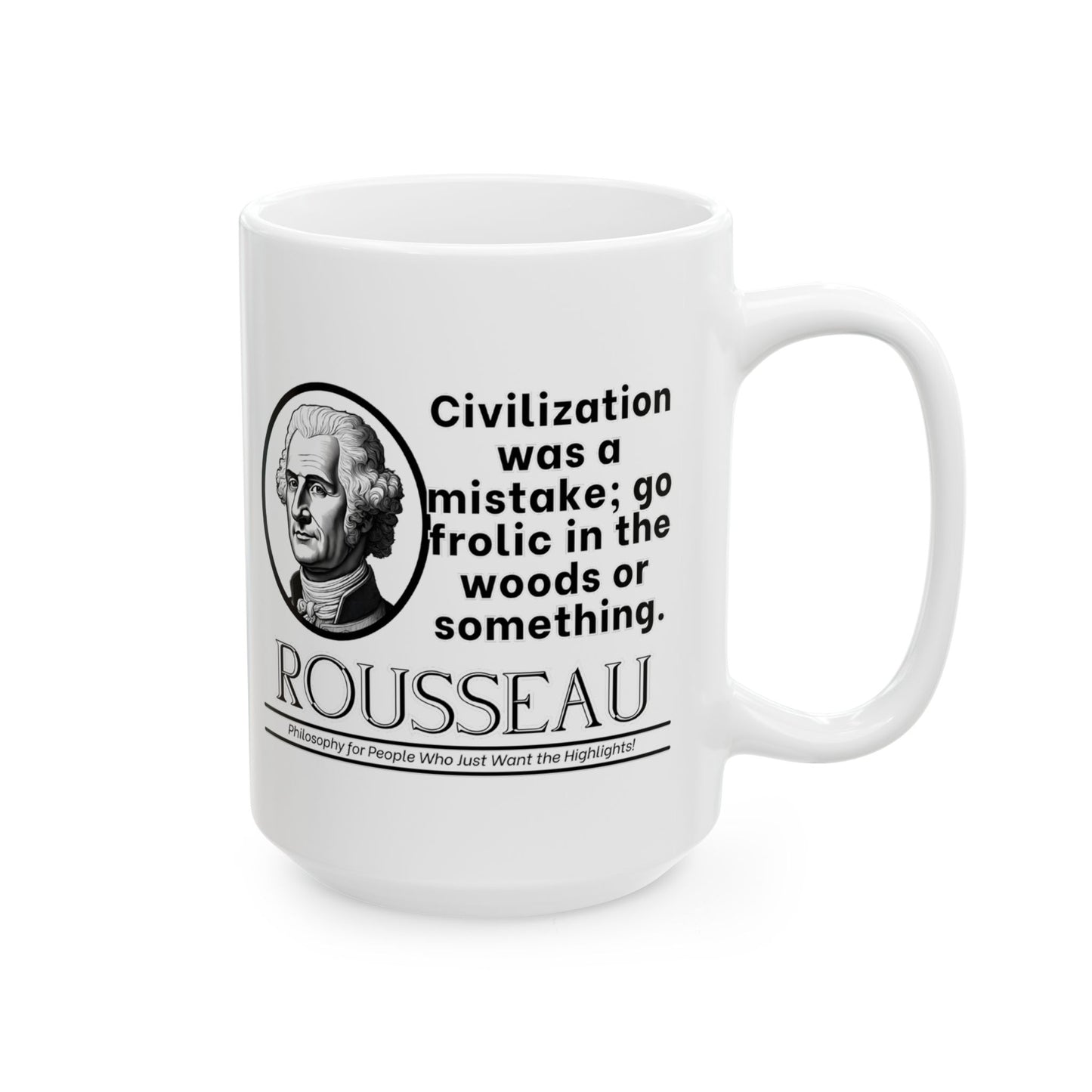 Rousseau, Ceramic Mug - Philosophical Tribute, Funny Coffee Cup, Gift for Thinkers, Birthday Present, Kitchen Decor