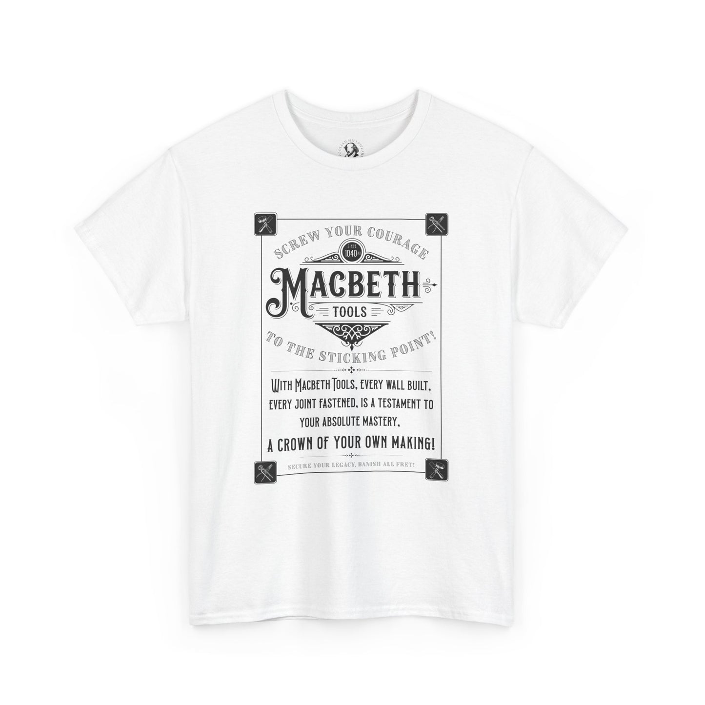 Shakespeare T-Shirt - Macbeth Tools Vintage Tee - 'Screw Your Courage' Victorian-Style Shakespeare Shirt, Actor Life