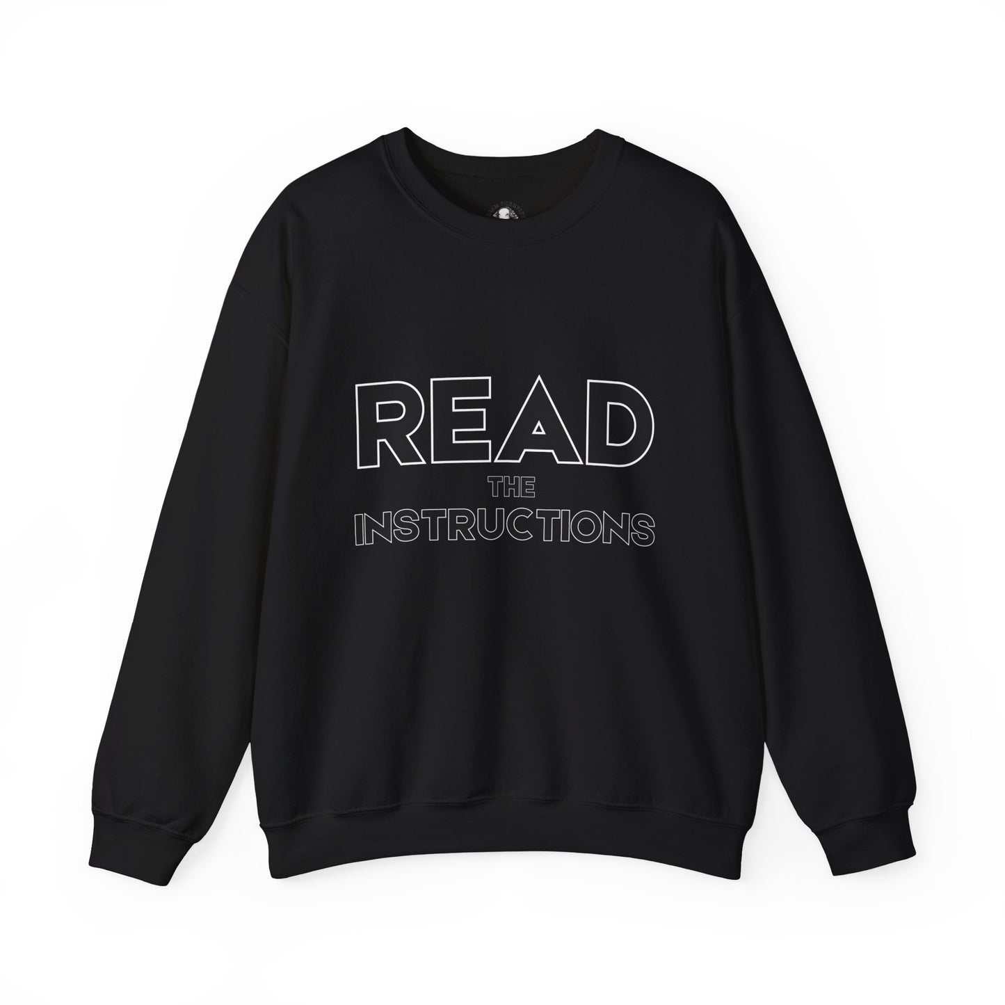 Funny Teacher Gift - Read The Instructions - Teachers' Whispered Words Sweatshirt, Funny Educator Gift, School Staff Apparel