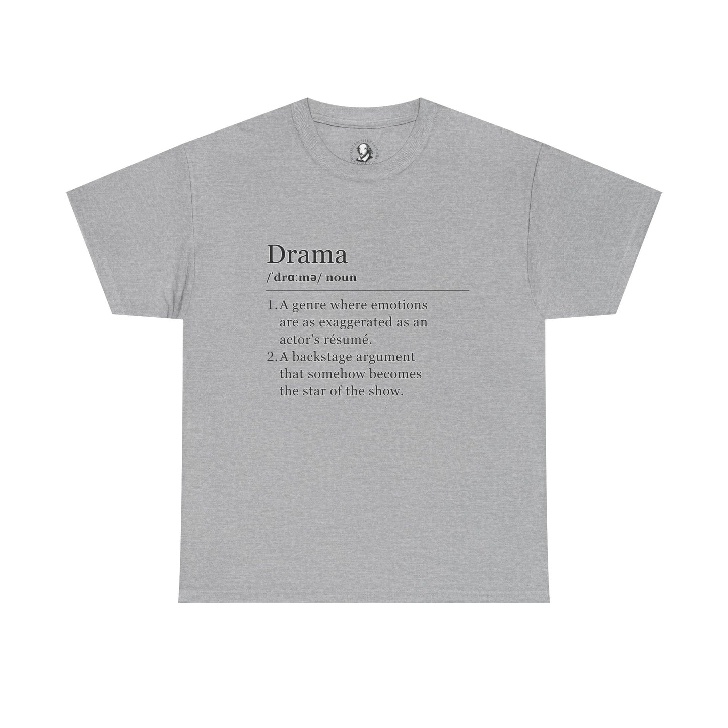 Theater Definitions: Drama, Unisex Tee, Performing Arts Shirt, Theater Lover Gift, Drama Teacher Tee, Actor Gift