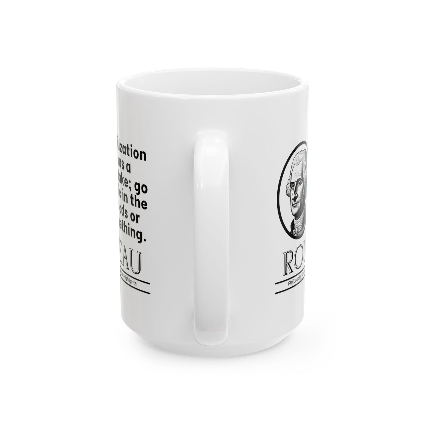 Rousseau, Ceramic Mug - Philosophical Tribute, Funny Coffee Cup, Gift for Thinkers, Birthday Present, Kitchen Decor