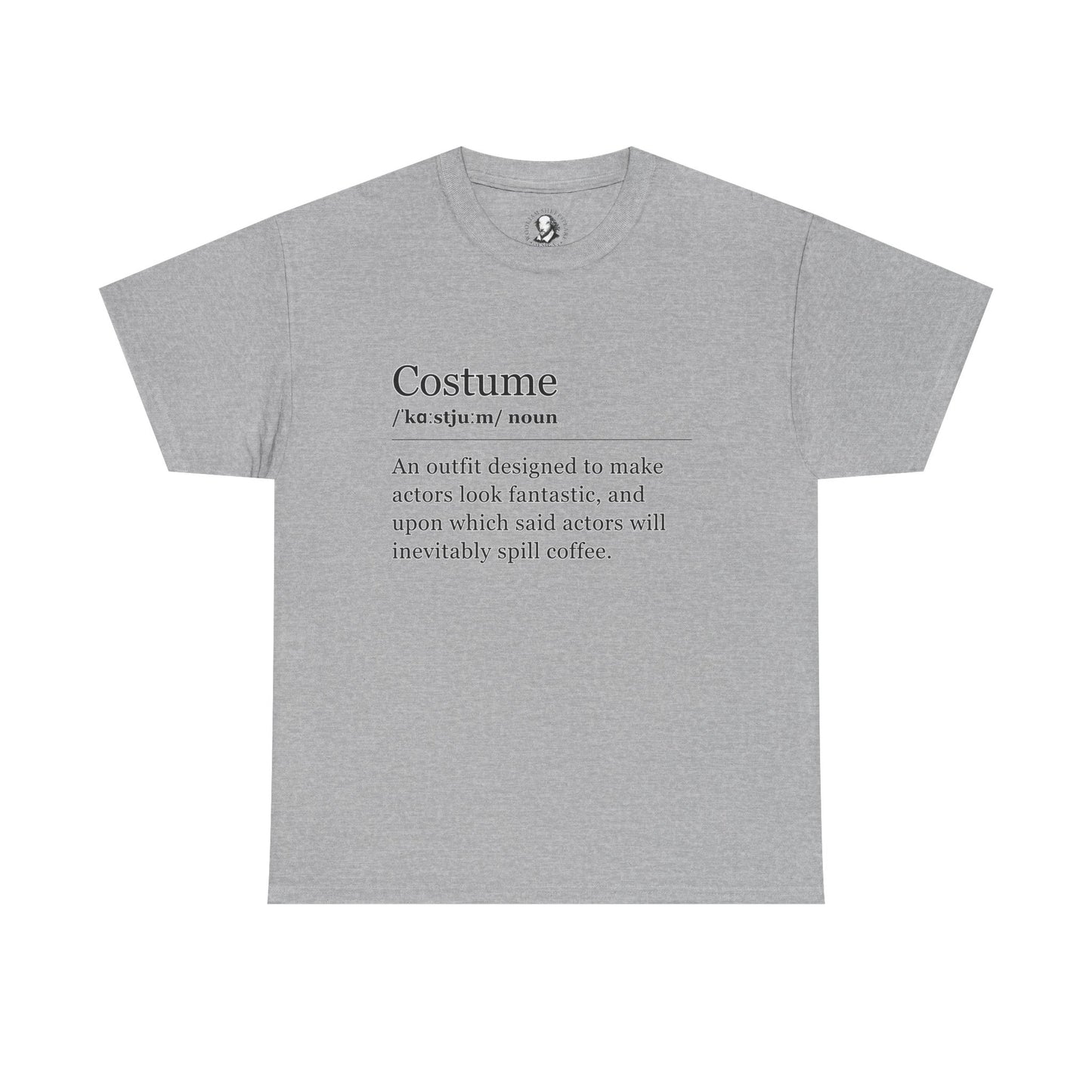 Theater Definitions: Costume, Unisex Tee, Performing Arts Shirt, Theater Lover Gift, Drama Teacher Tee, Actor Gift