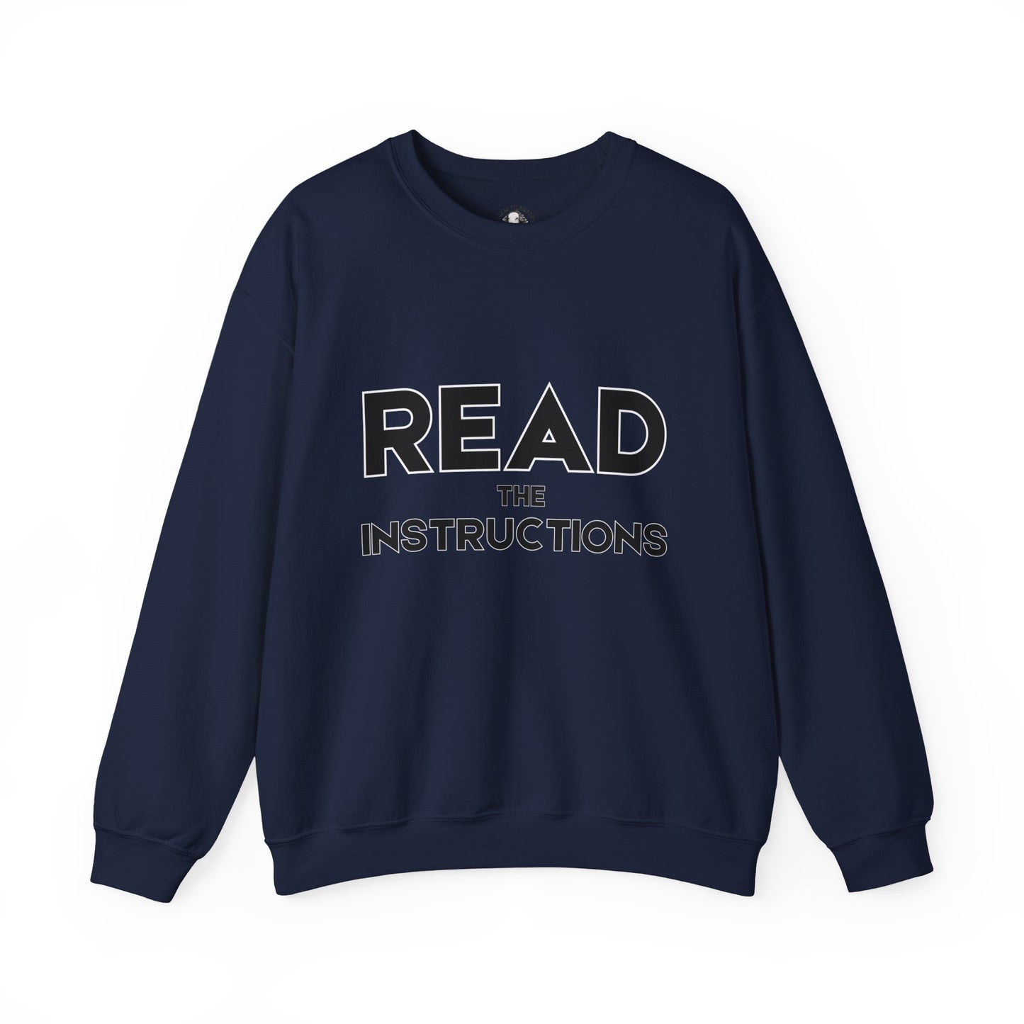 Funny Teacher Gift - Read The Instructions - Teachers' Whispered Words Sweatshirt, Funny Educator Gift, School Staff Apparel