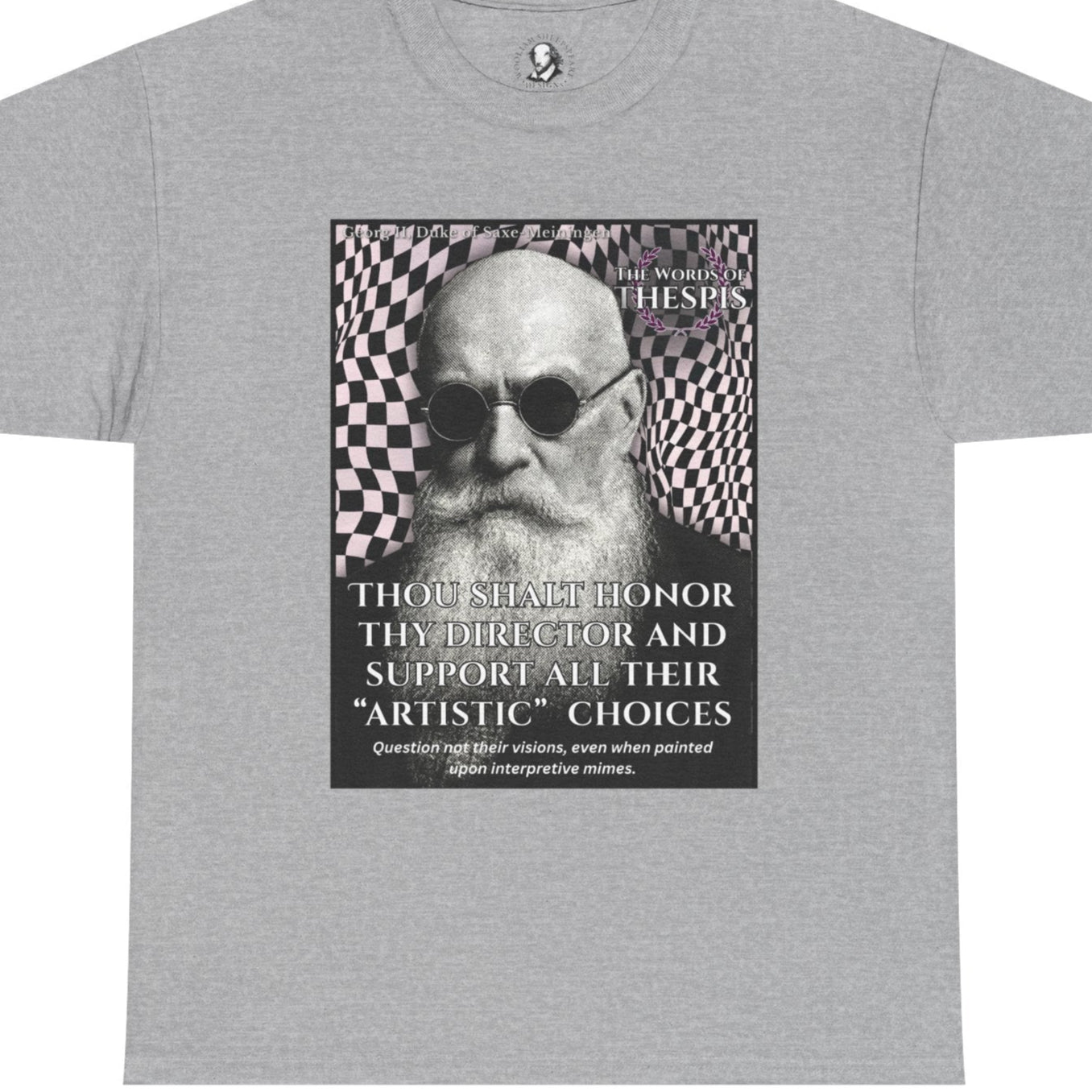 Theatre Scriptures: "Thou Shalt Honor Thy Director" - Words of Thespis - Gifts for Actors, Drama Teachers, Unisex Cotton Top
