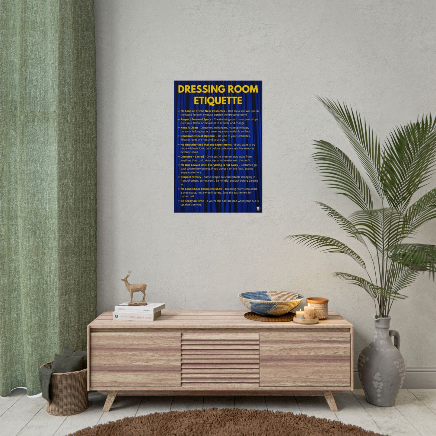 Dressing Room Etiquette Poster - Theater Classroom or Green Room Sign - Drama Club Wall Art