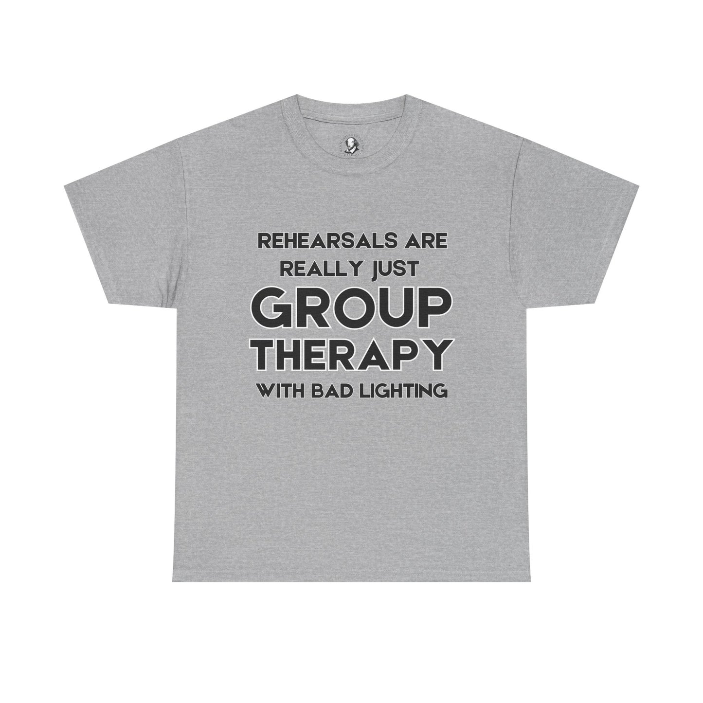 Funny Group Therapy T-Shirt, Perfect for Rehearsals, Theater Lovers, Gift for Actors, Comedy Team Spirit, Creative Friends