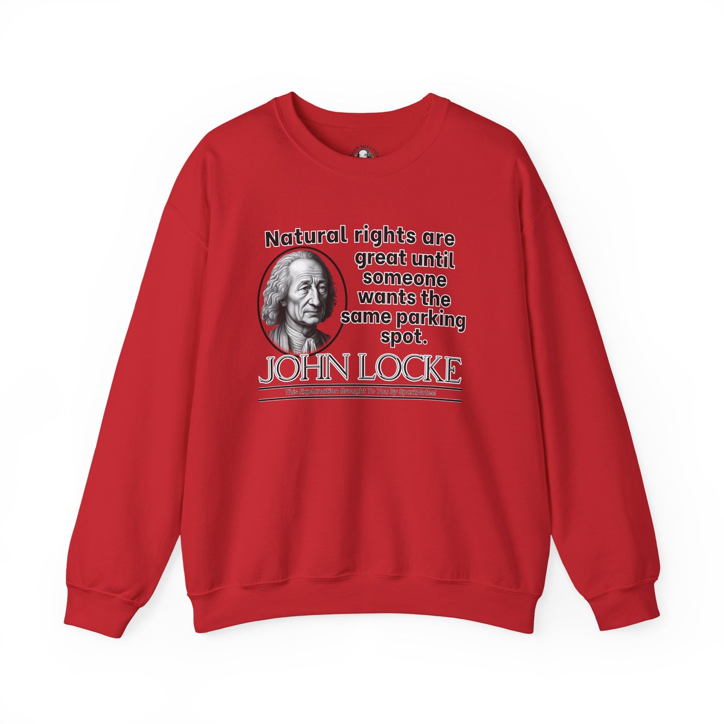 John Locke Funny Philosophy Shirt - Natural Rights Parody - Enlightenment Humor Shirt for Political Thinkers