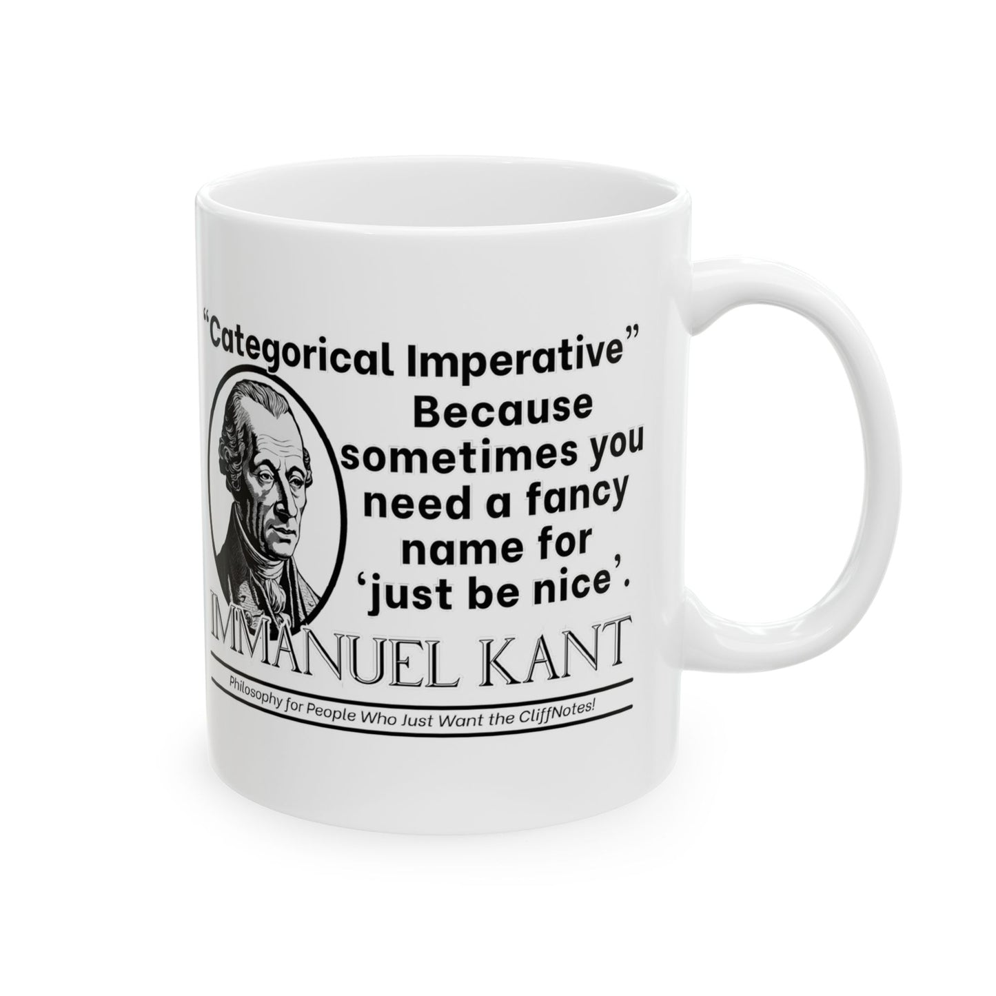 Immanuel Kant, Philosophical Ceramic Mug, Coffee Cup Gift, Tea Mug, Office Desk Decor, Funny Philosophy Drinkware