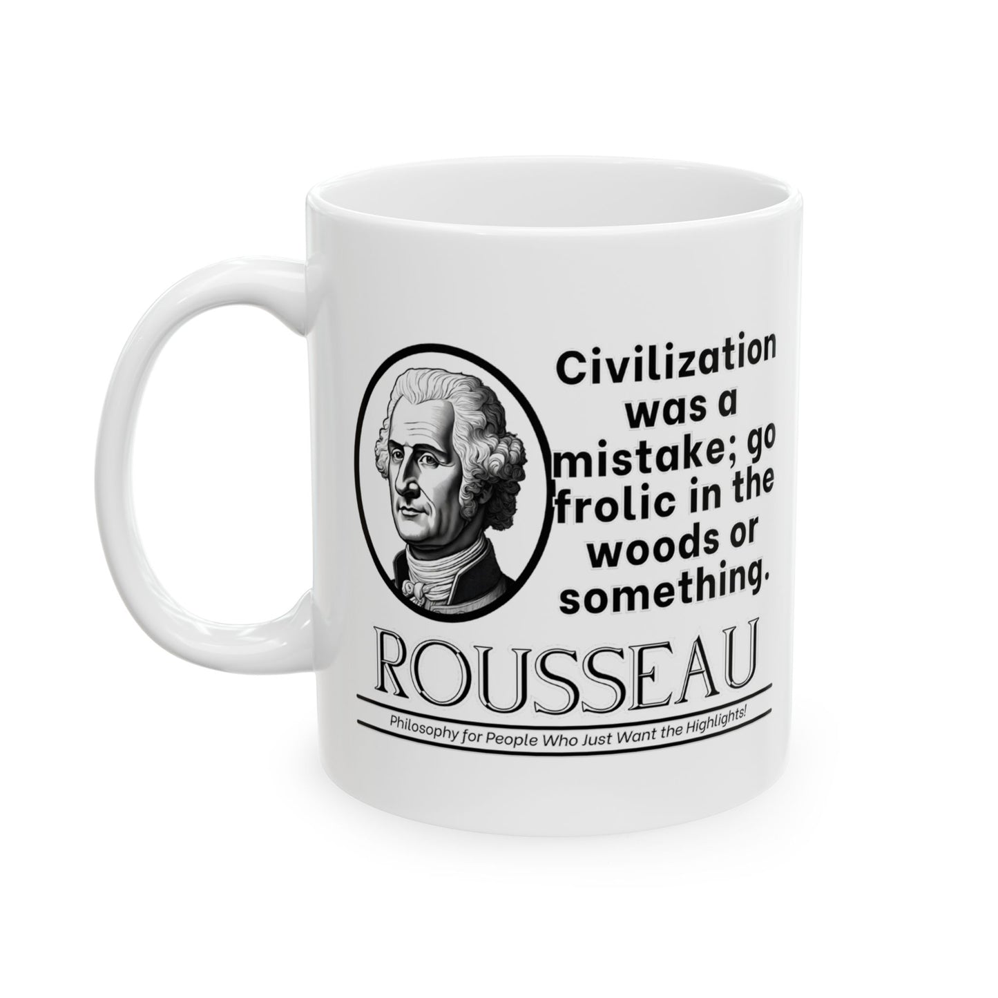 Rousseau, Ceramic Mug - Philosophical Tribute, Funny Coffee Cup, Gift for Thinkers, Birthday Present, Kitchen Decor