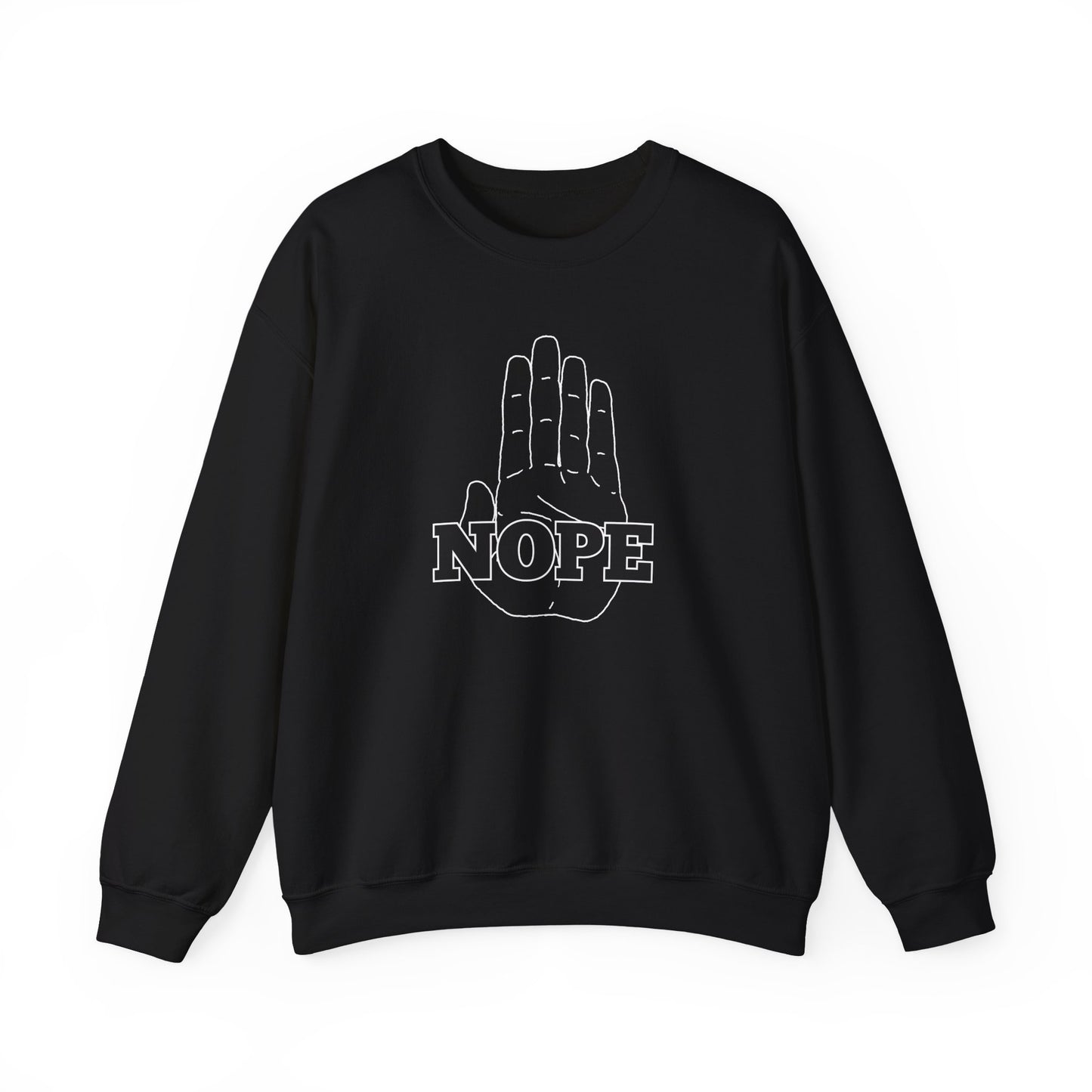 Sweatshirt, Hand with 'nope' across it, great for for Setting Boundaries, Snarky design, Unisex Crewneck Jumper, Sarcastic Pullover,