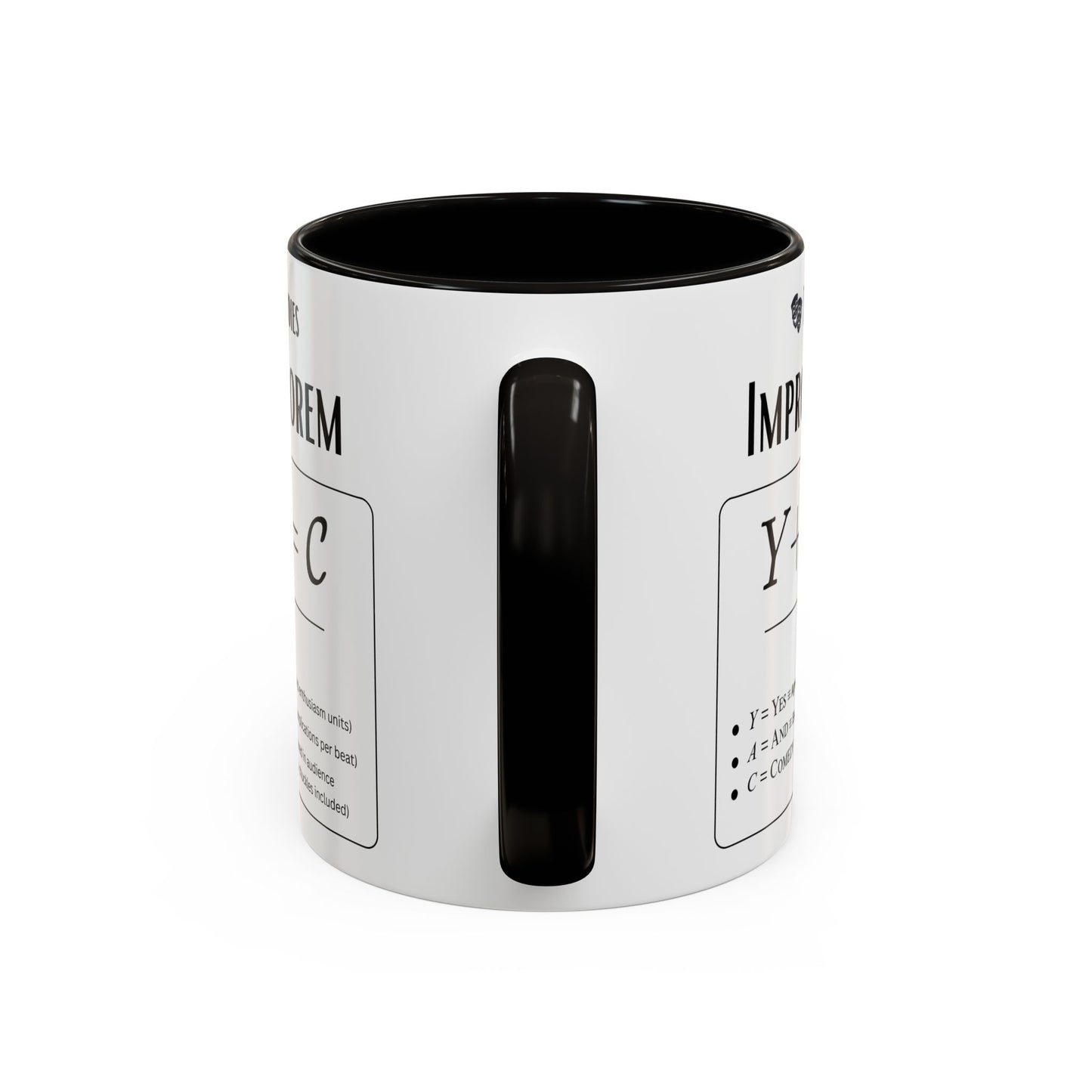 Theatre Math - Improv Theorem Mug - Yes And Comedy Equation - Funny Theater Teacher Gift - Improv Coach Coffee Cup - 11oz & 15oz