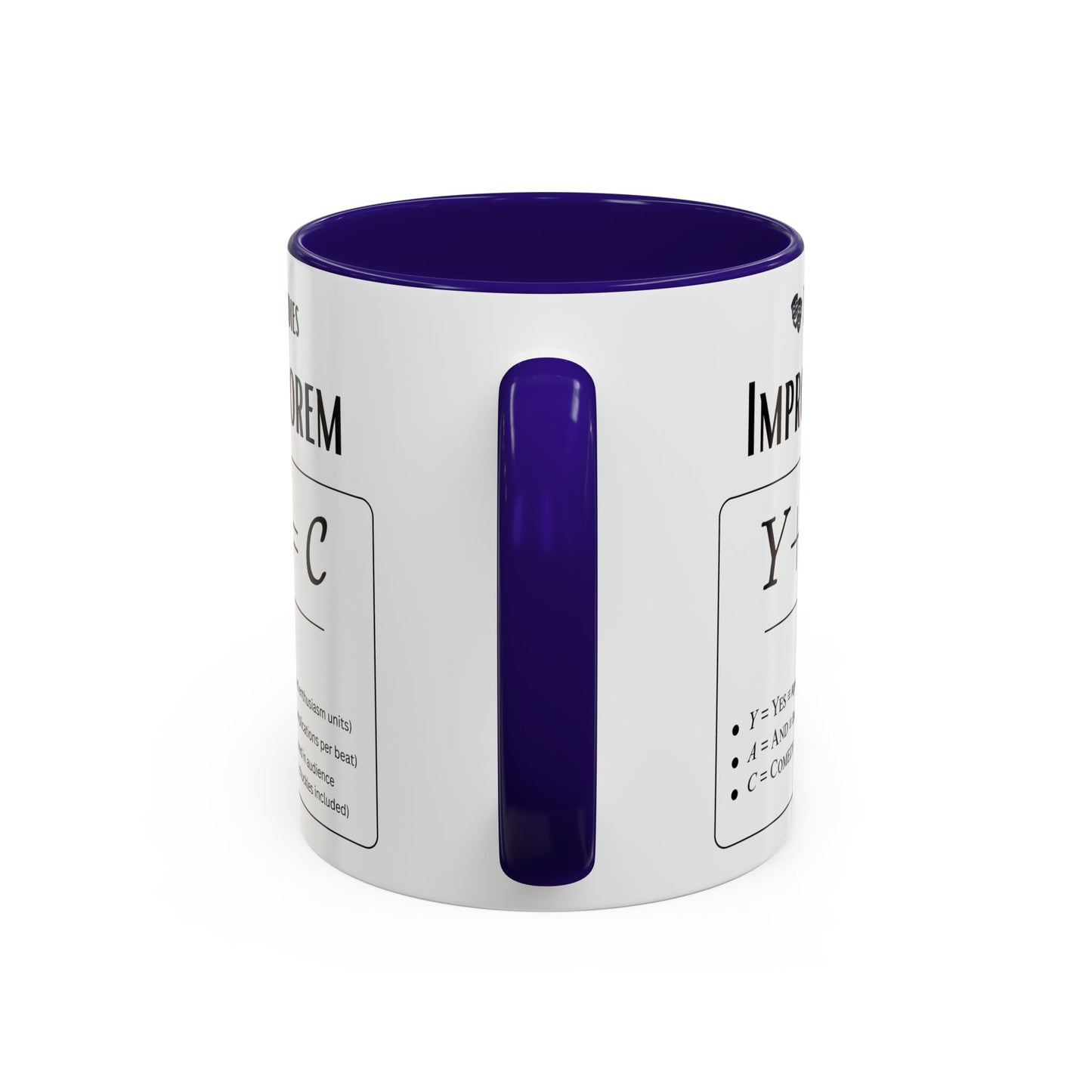 Theatre Math - Improv Theorem Mug - Yes And Comedy Equation - Funny Theater Teacher Gift - Improv Coach Coffee Cup - 11oz & 15oz