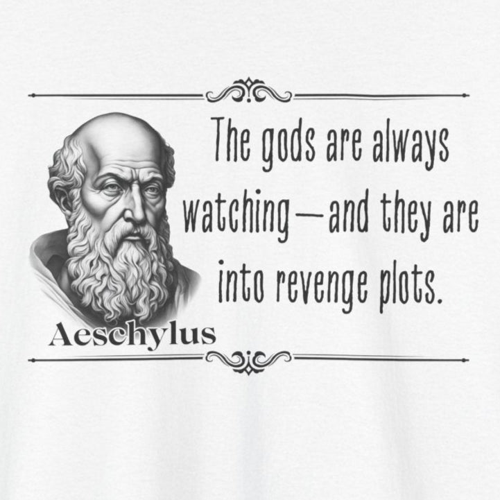 Aeschylus - Distilled Drama: For Drama So Heavy, Its Practically a Boulder, 100% Cotton Tee