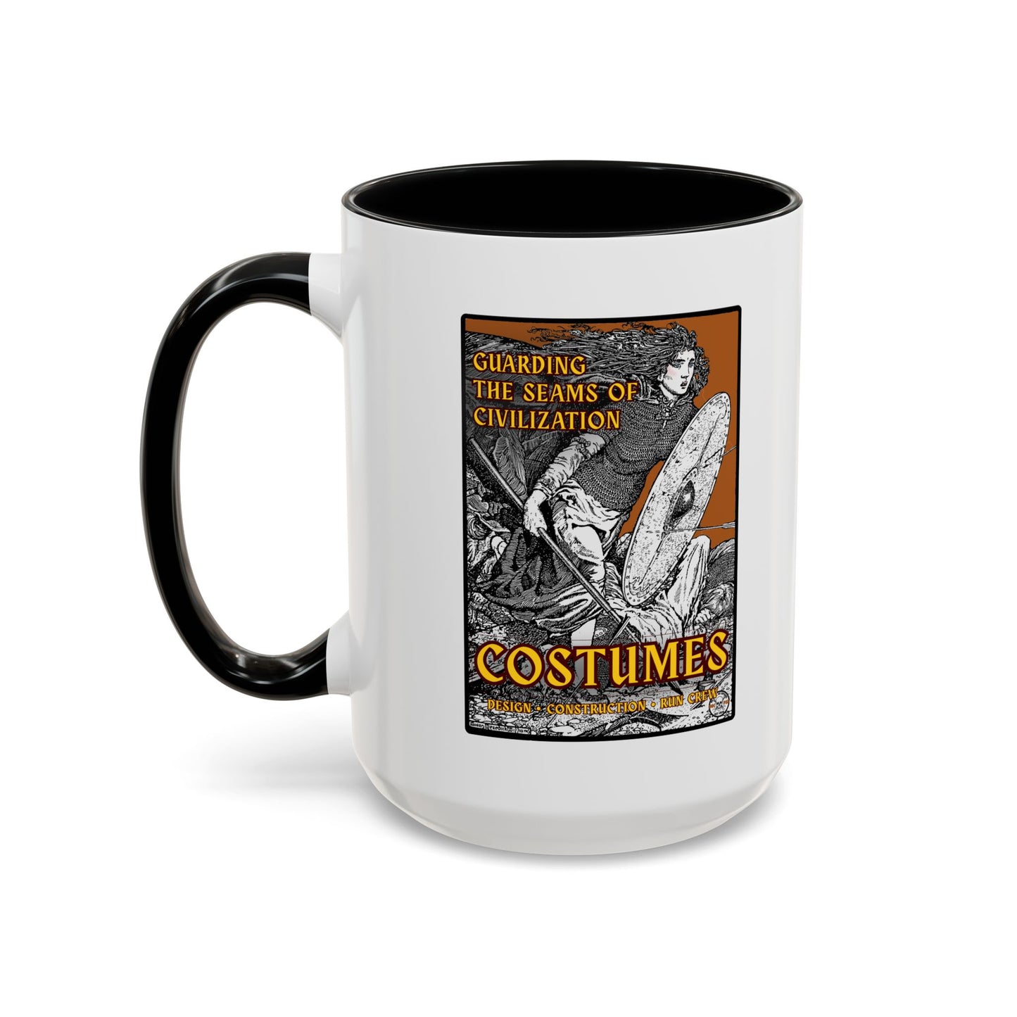 Costume Crew Mug – “Guarding the Seams of Civilization” – Theatre Wardrobe Gift 11oz / 15oz