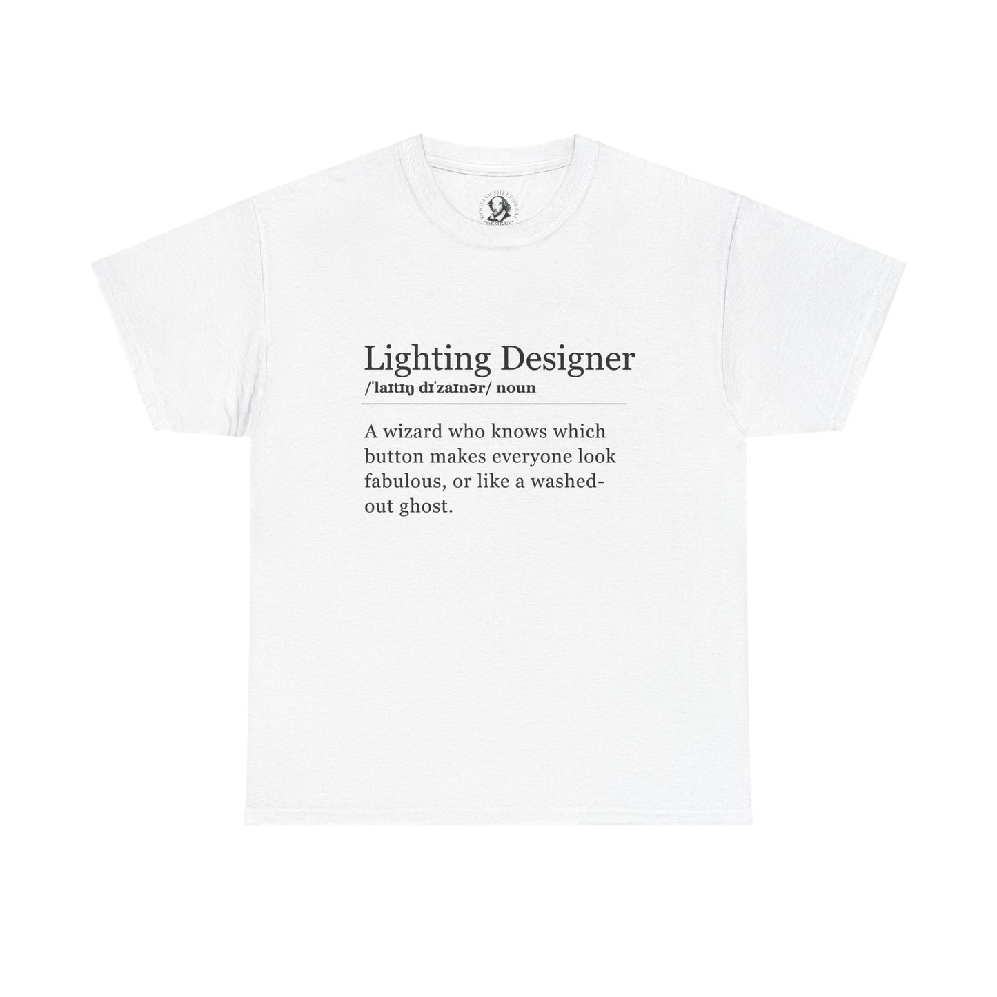 Theater Definitions: Lighting Designer, Unisex Tee, Performing Arts Shirt, Theater Lover Gift, Drama Teacher Tee, Designer Gift