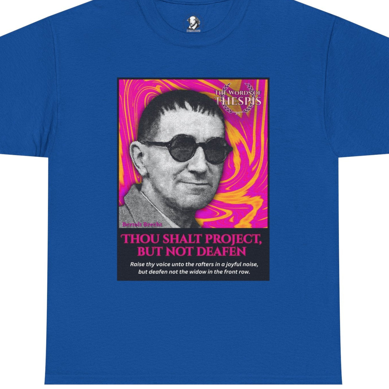 Theatre Scriptures: "Thou Shalt Project, But Not Deafen" - Words of Thespis - Gifts for Actors, Drama Teachers, Unisex Cotton Top