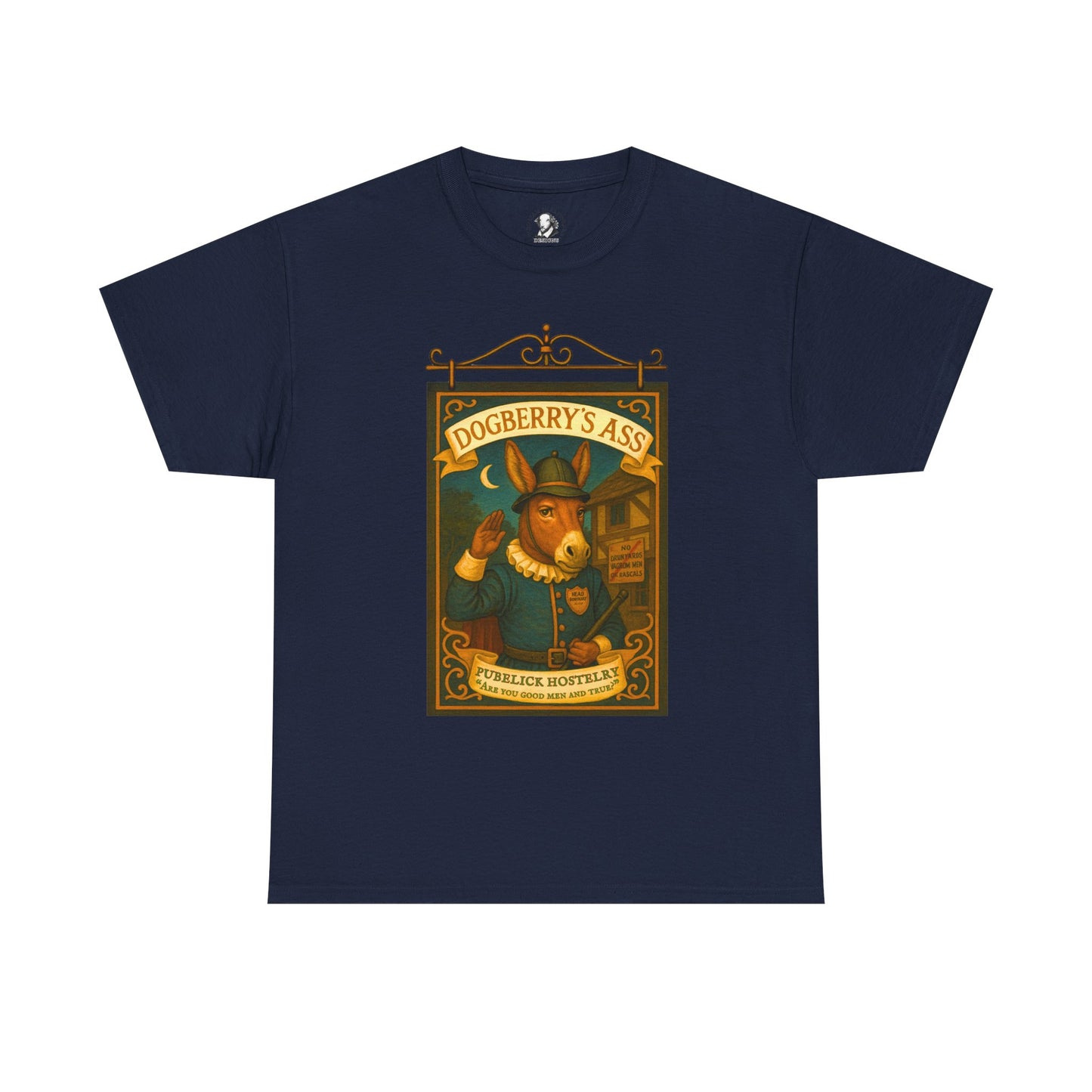Dogberrys Ass Shakespeare T-Shirt - Funny Literary Tee, Much Ado About Nothing Pun Shirt - Theatre Nerd Gift