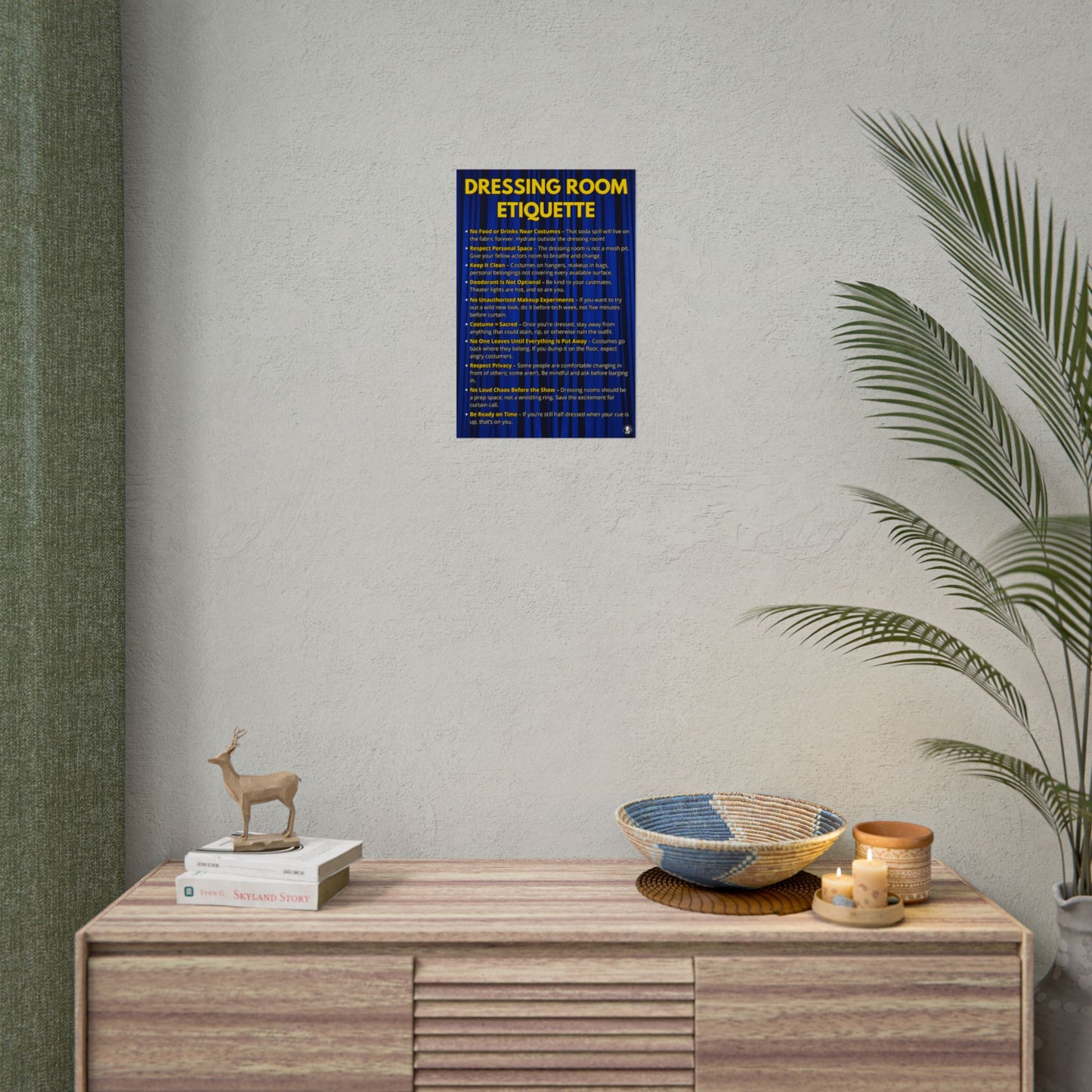 Dressing Room Etiquette Poster - Theater Classroom or Green Room Sign - Drama Club Wall Art
