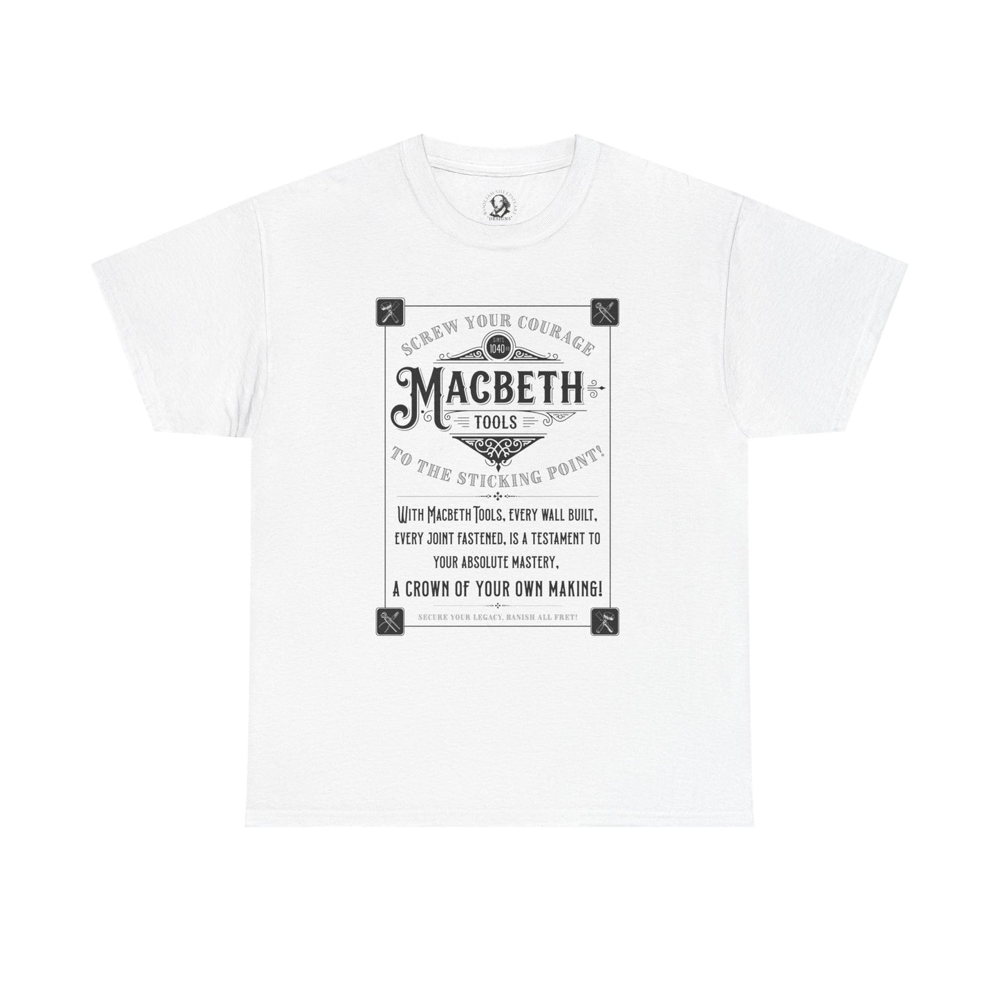 Shakespeare T-Shirt - Macbeth Tools Vintage Tee - 'Screw Your Courage' Victorian-Style Shakespeare Shirt, Actor Life