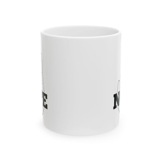 Funny, Sarcastic Mug - "Nope" with an upheald hand - Setting Boundaries, Drawing a line, Ceramic Mug, (11oz, 15oz)