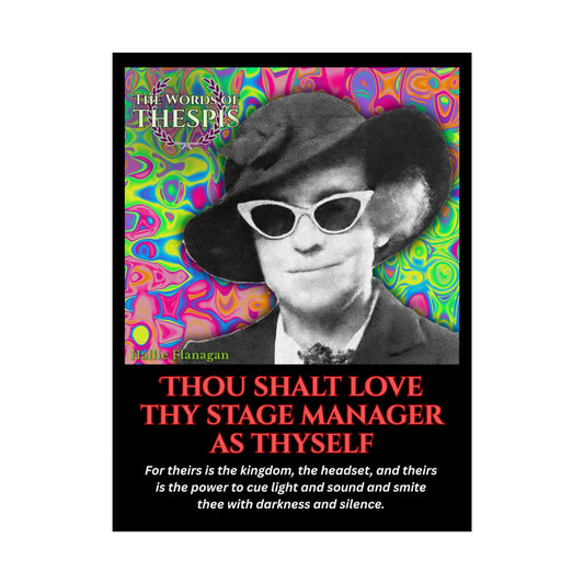 Actor Commandments Print - "Thou Shalt Love Thy Stage Manager As Thyself" - Funny Theatre Wall Art, Gifts for Actors, Drama Teachers