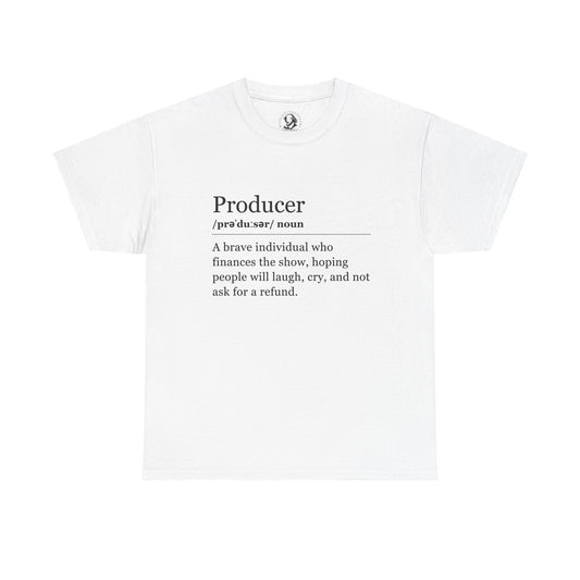 Theater Definitions: Producer, Unisex Tee, Performing Arts Shirt, Theater Lover Gift, Drama Teacher Tee, Actor Gift