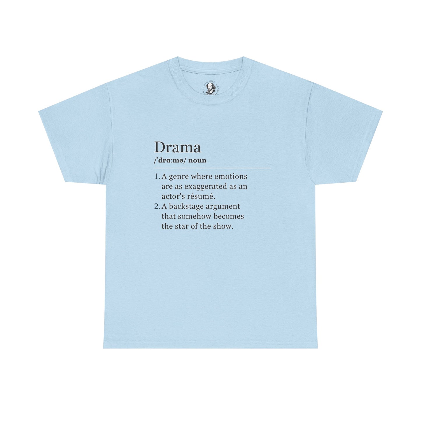 Theater Definitions: Drama, Unisex Tee, Performing Arts Shirt, Theater Lover Gift, Drama Teacher Tee, Actor Gift