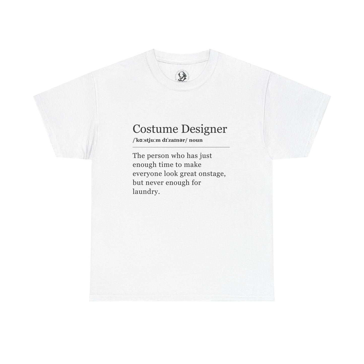Theater Definitions: Costume Designer, Unisex Tee, Performing Arts Shirt, Theater Lover Gift, Drama Teacher Tee, Designer Gift