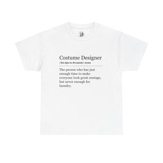 Theater Definitions: Costume Designer, Unisex Tee, Performing Arts Shirt, Theater Lover Gift, Drama Teacher Tee, Designer Gift