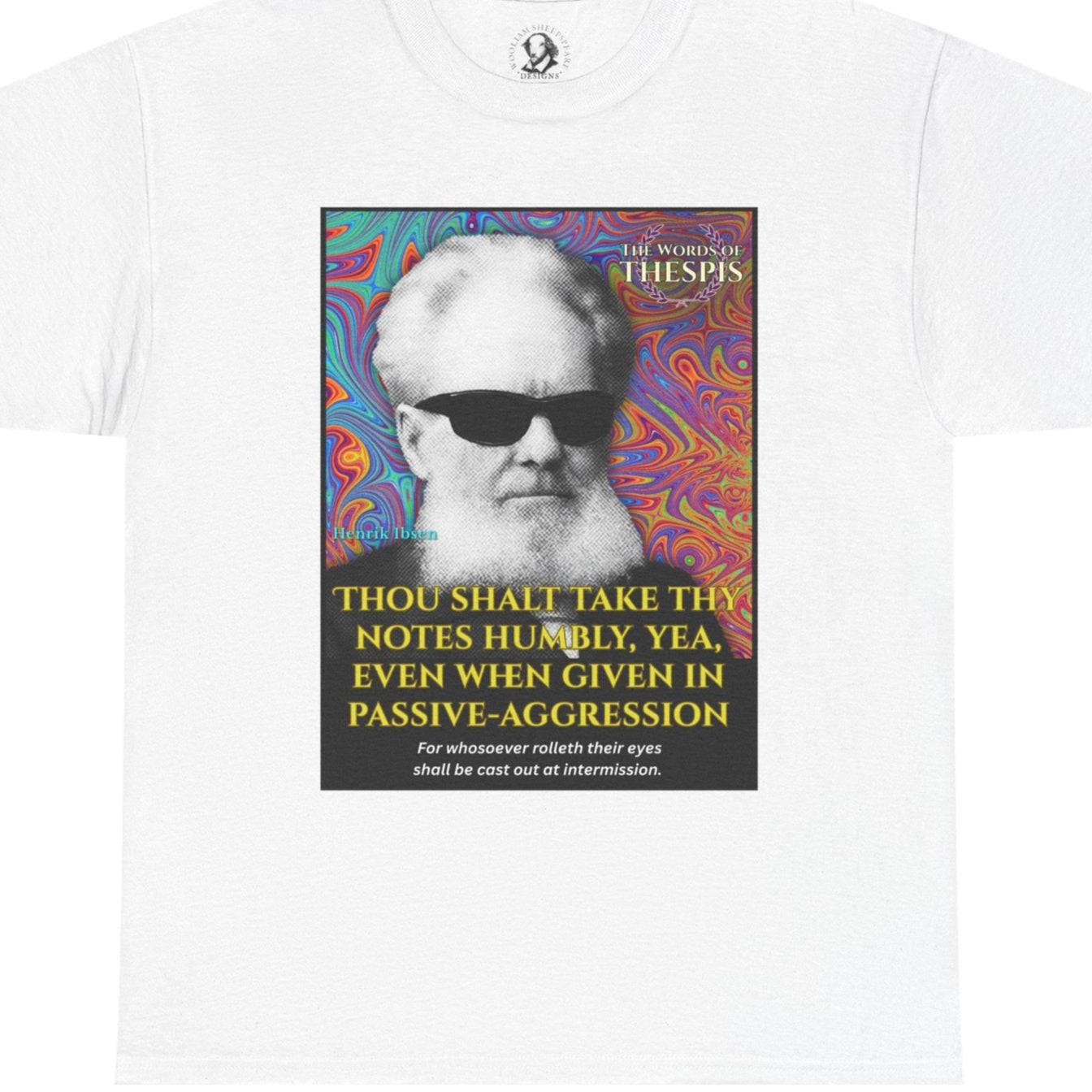 Theatre Scriptures: "Thou Shalt Take Thy Notes Humbly ..." - Words of Thespis - Gifts for Actors, Drama Teachers, Unisex Cotton Top