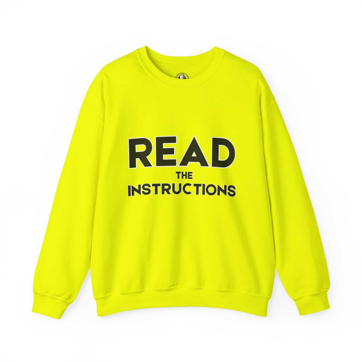 Funny Teacher Gift - Read The Instructions - Teachers' Whispered Words Sweatshirt, Funny Educator Gift, School Staff Apparel