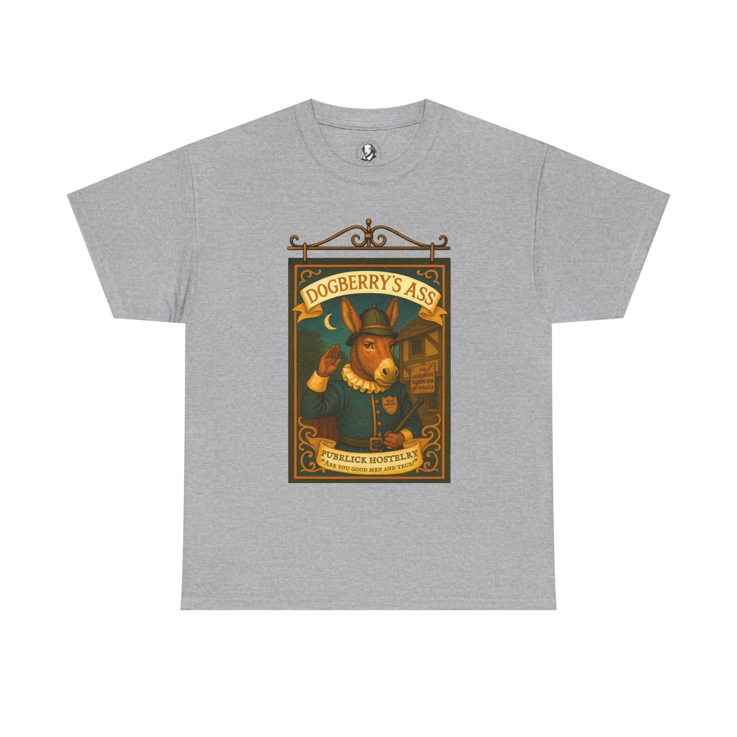 Dogberrys Ass Shakespeare T-Shirt - Funny Literary Tee, Much Ado About Nothing Pun Shirt - Theatre Nerd Gift
