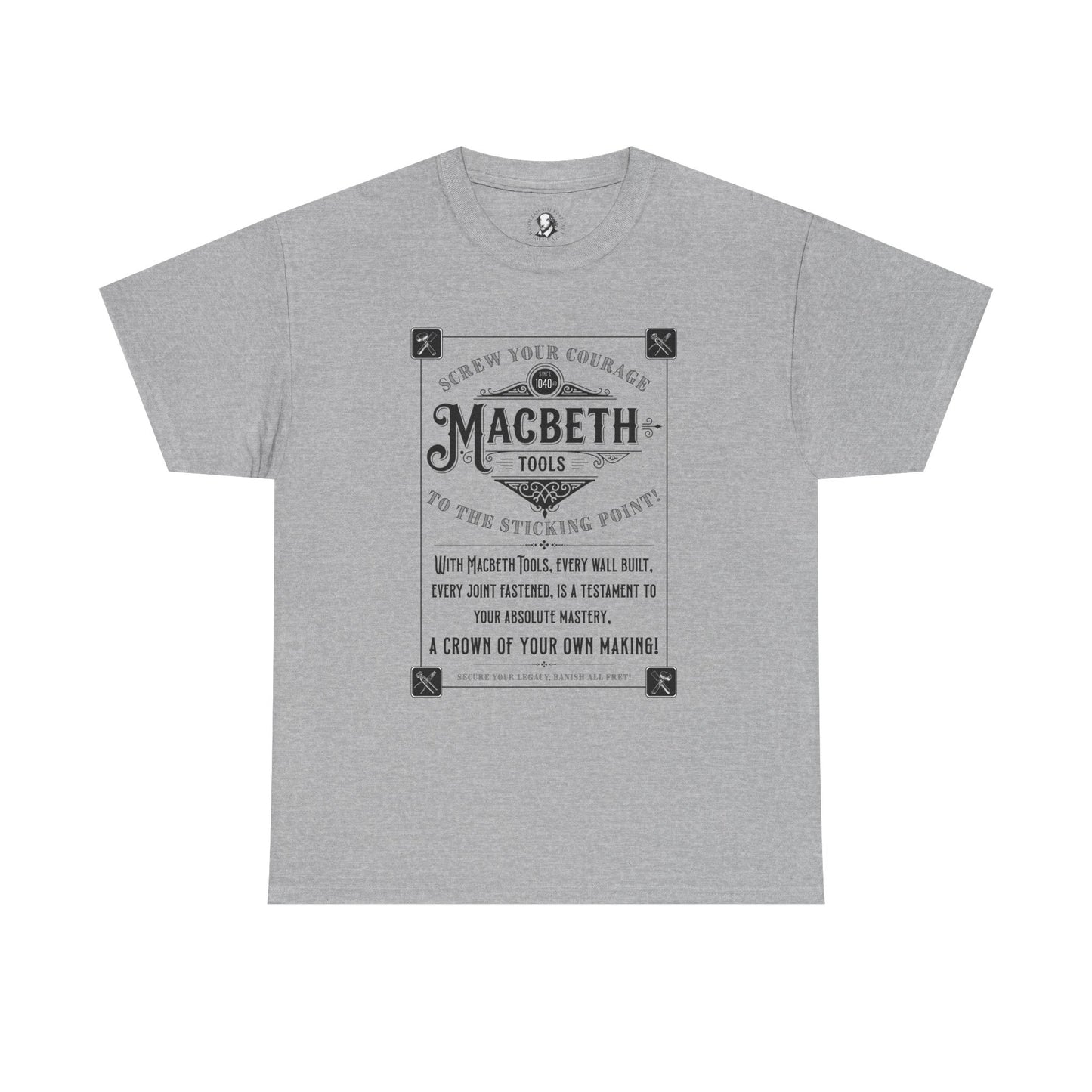 Shakespeare T-Shirt - Macbeth Tools Vintage Tee - 'Screw Your Courage' Victorian-Style Shakespeare Shirt, Actor Life