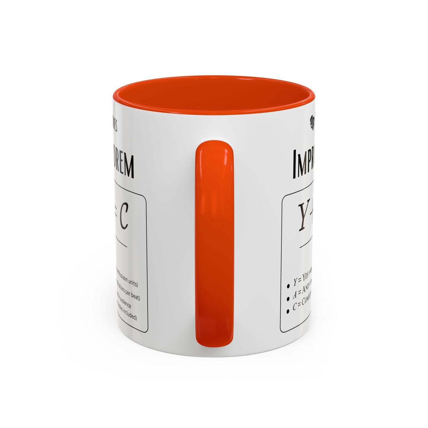 Theatre Math - Improv Theorem Mug - Yes And Comedy Equation - Funny Theater Teacher Gift - Improv Coach Coffee Cup - 11oz & 15oz
