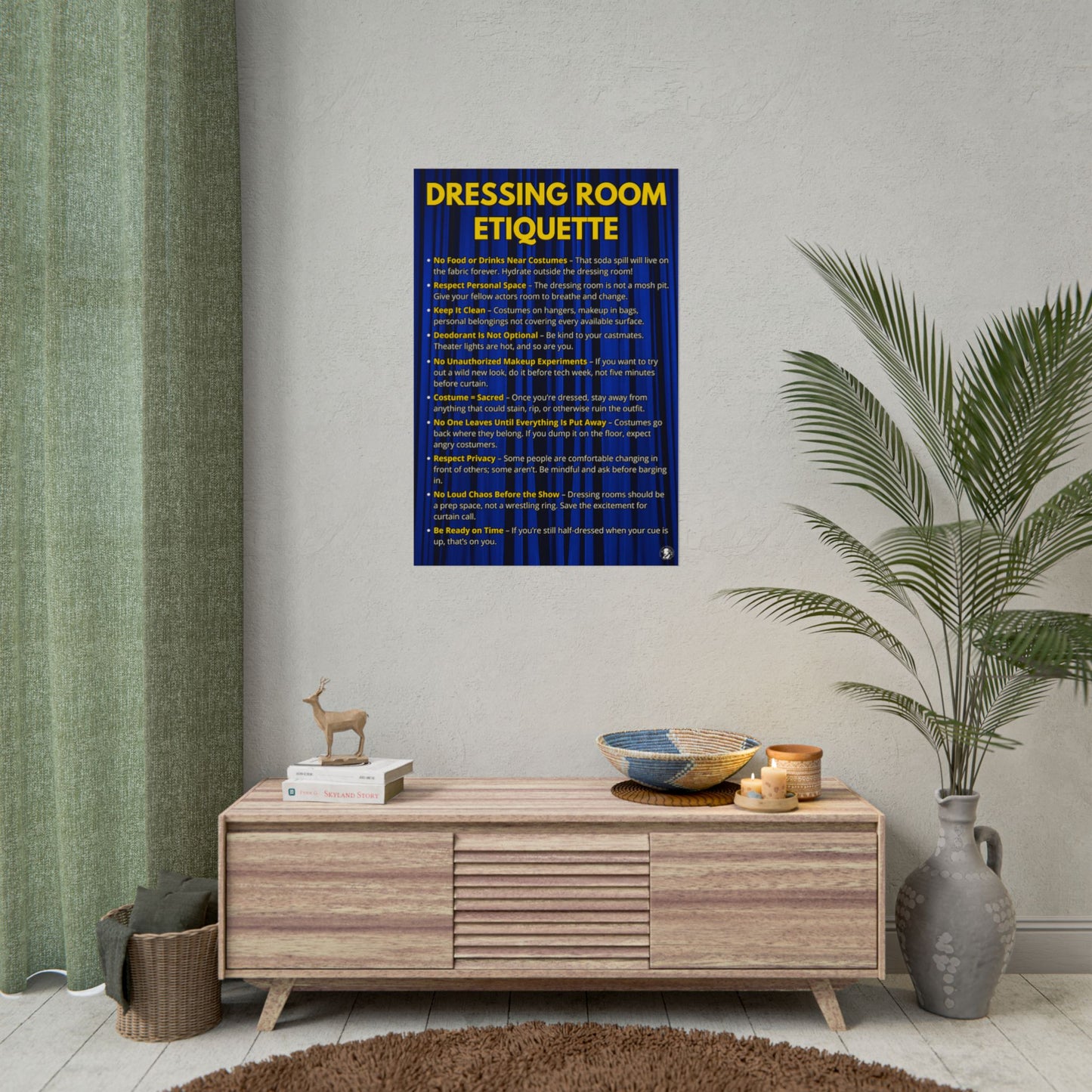 Dressing Room Etiquette Poster - Theater Classroom or Green Room Sign - Drama Club Wall Art