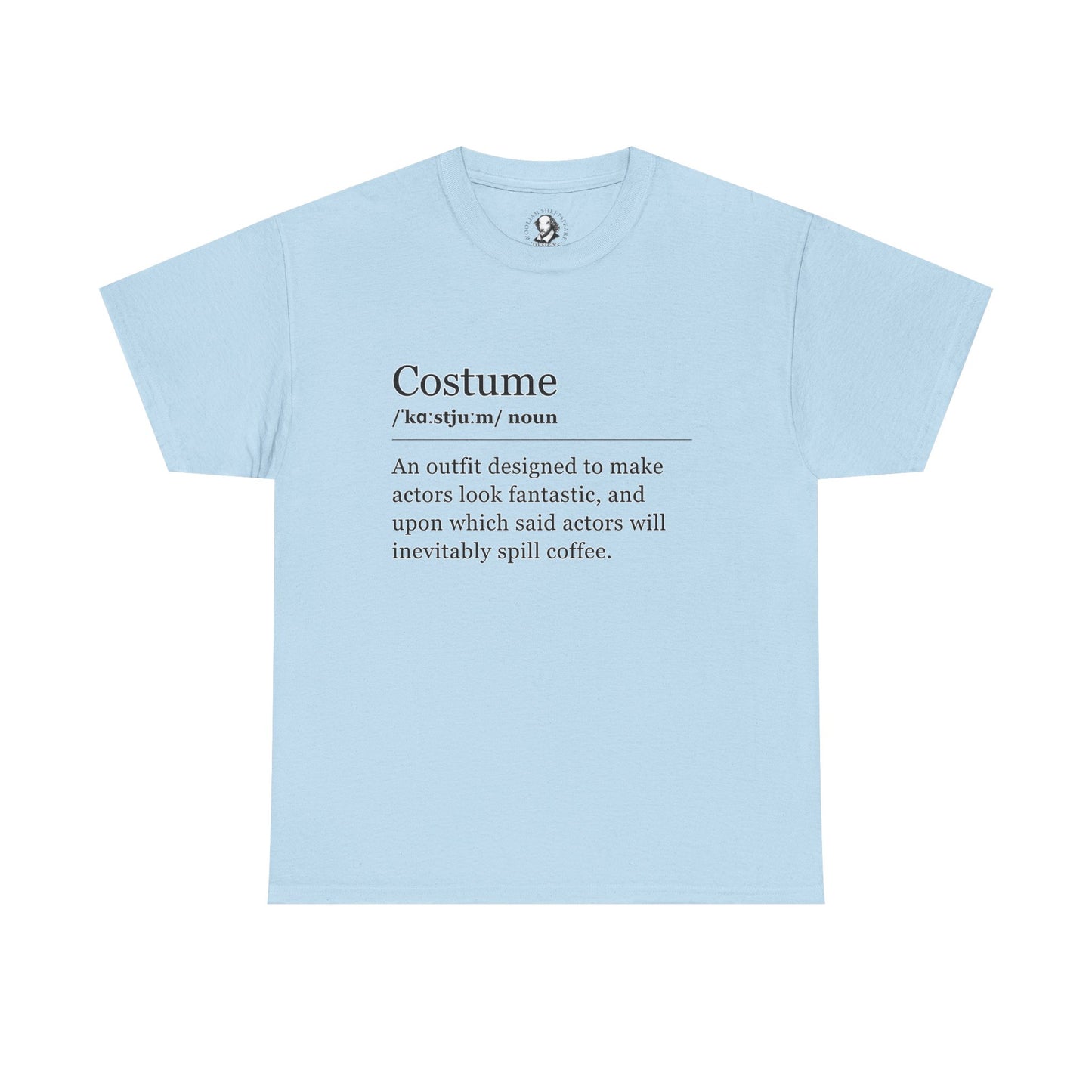Theater Definitions: Costume, Unisex Tee, Performing Arts Shirt, Theater Lover Gift, Drama Teacher Tee, Actor Gift