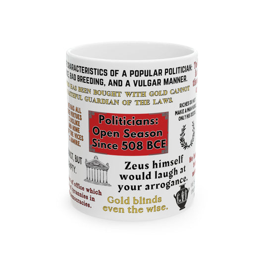 Ceramic Mug - Classical Greek Politician Quotes, Burn Without Toast, Political Gift, Funny Coffee Cup, Office Humor, Greek Philosophy Mug