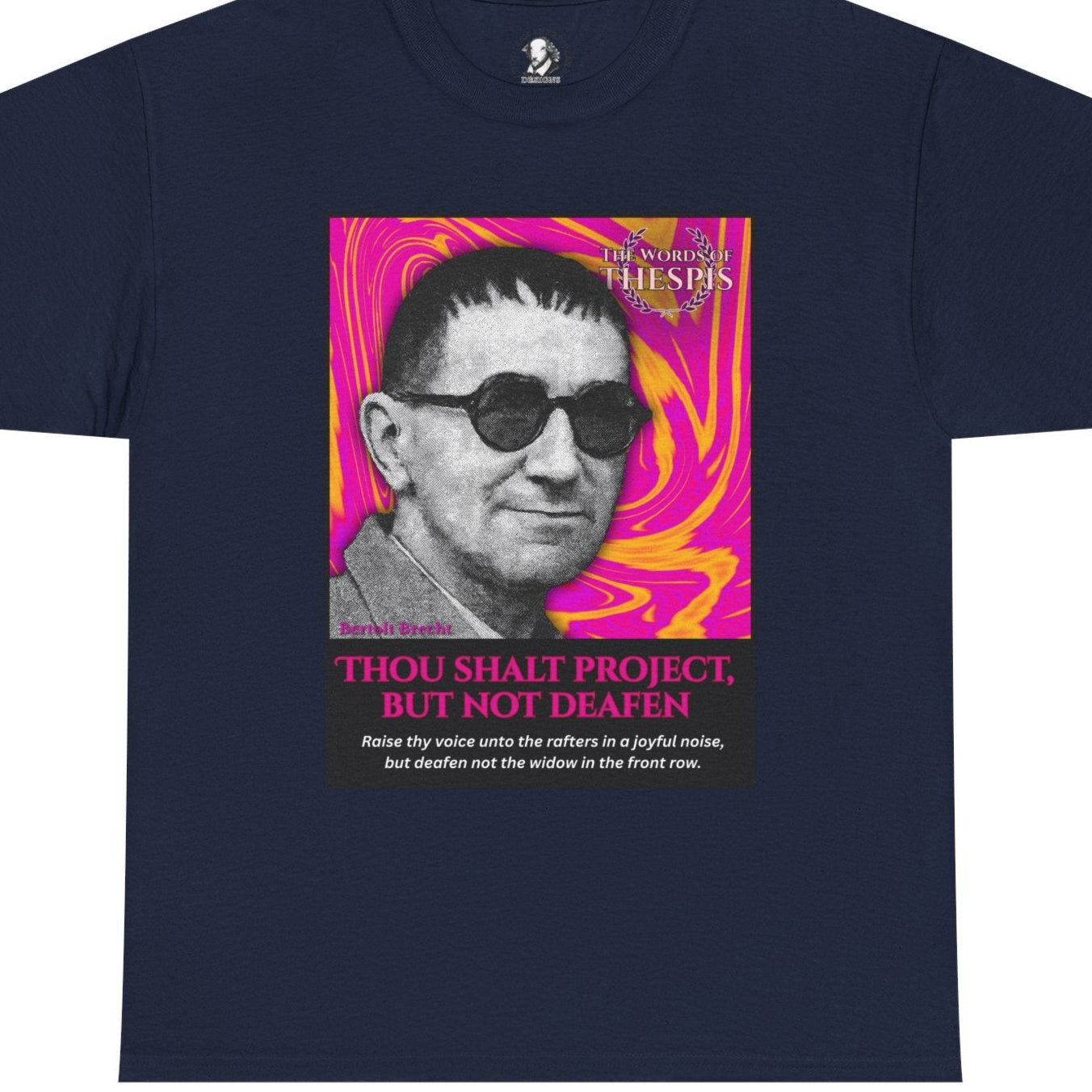 Theatre Scriptures: "Thou Shalt Project, But Not Deafen" - Words of Thespis - Gifts for Actors, Drama Teachers, Unisex Cotton Top