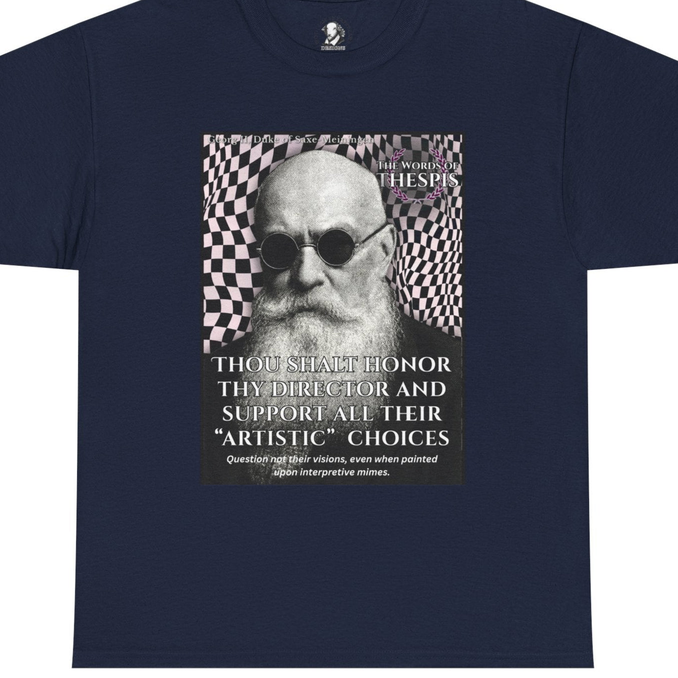 Theatre Scriptures: "Thou Shalt Honor Thy Director" - Words of Thespis - Gifts for Actors, Drama Teachers, Unisex Cotton Top