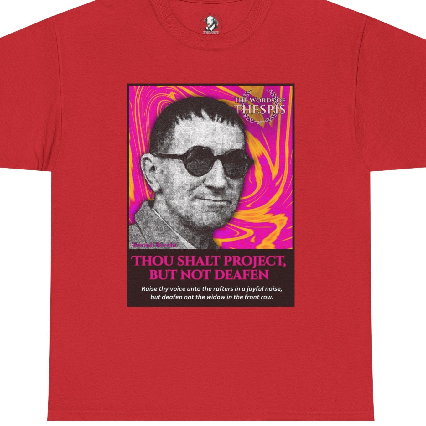 Theatre Scriptures: "Thou Shalt Project, But Not Deafen" - Words of Thespis - Gifts for Actors, Drama Teachers, Unisex Cotton Top