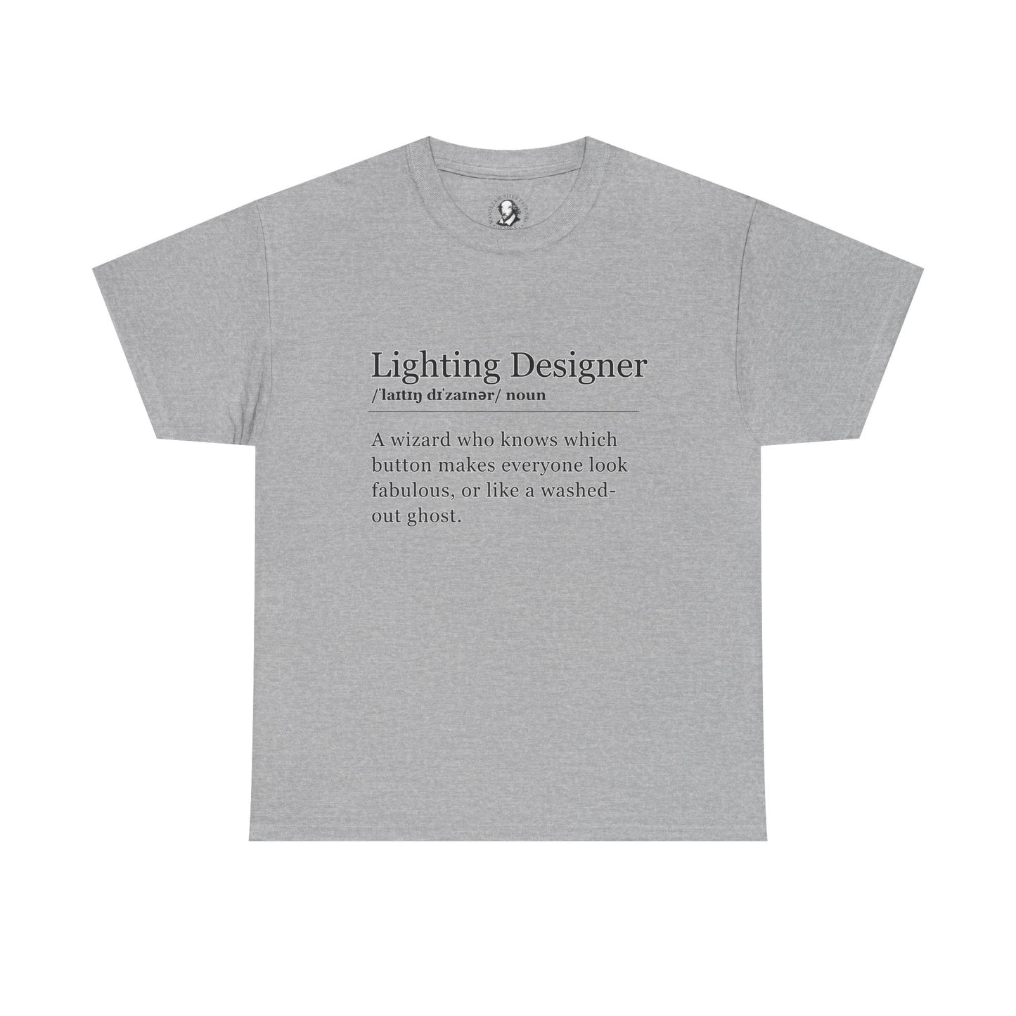 Theater Definitions: Lighting Designer, Unisex Tee, Performing Arts Shirt, Theater Lover Gift, Drama Teacher Tee, Designer Gift