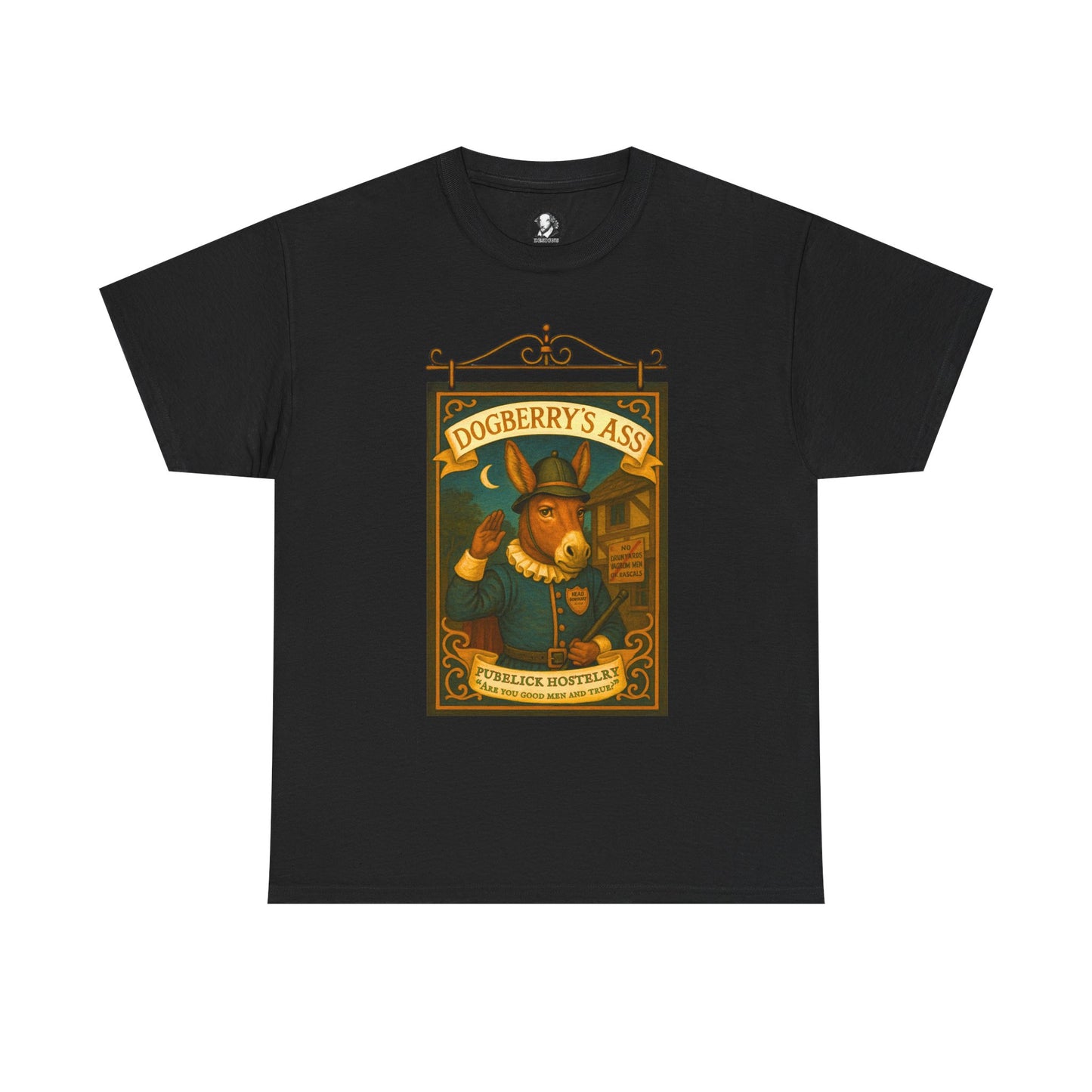 Dogberrys Ass Shakespeare T-Shirt - Funny Literary Tee, Much Ado About Nothing Pun Shirt - Theatre Nerd Gift