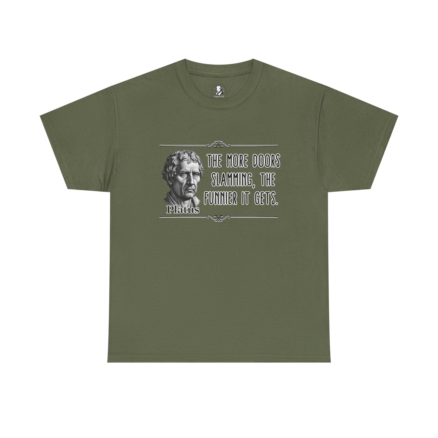 Platus - Distilled Drama: Ancient Romes King of Comedy, 100% Cotton Tee