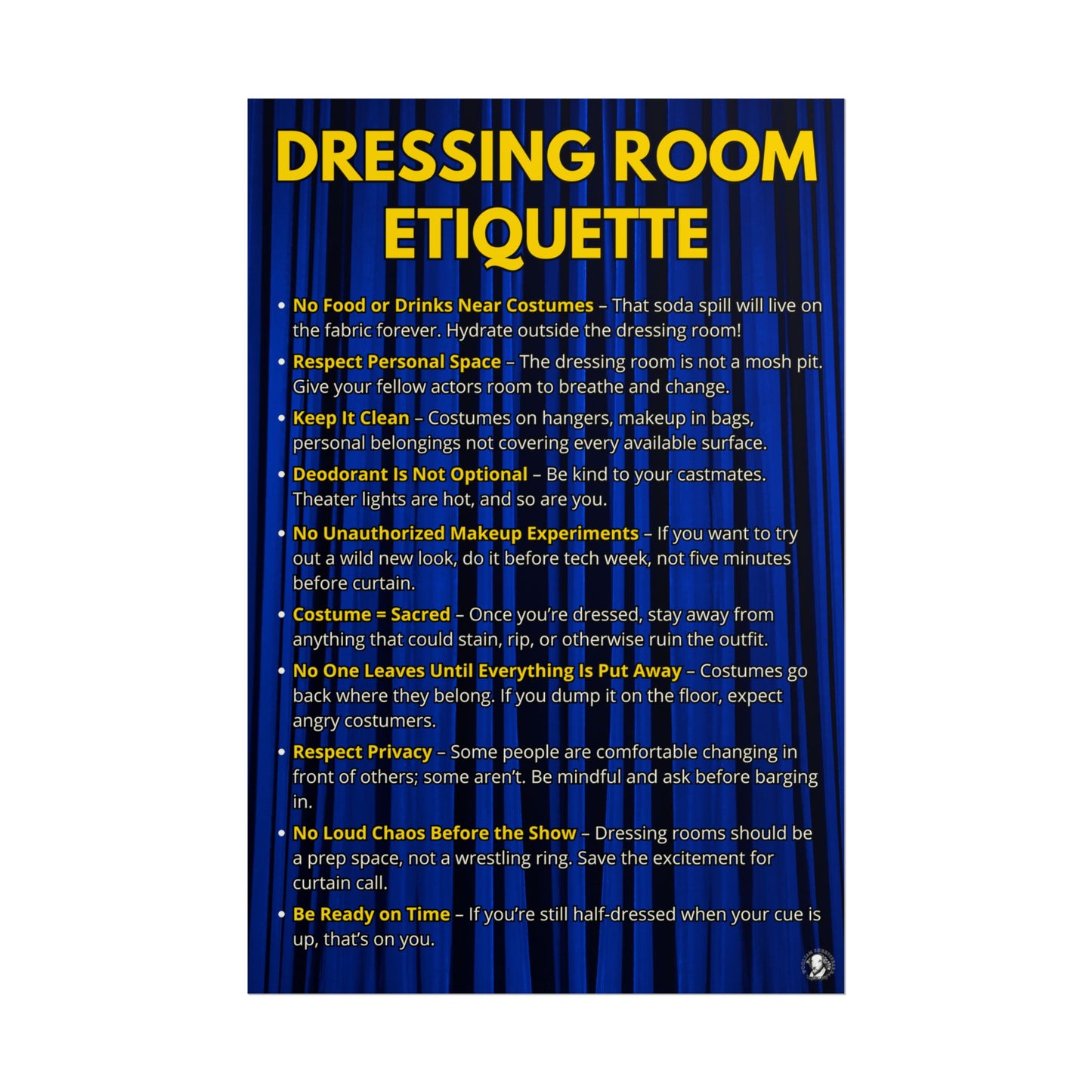 Dressing Room Etiquette Poster - Theater Classroom or Green Room Sign - Drama Club Wall Art
