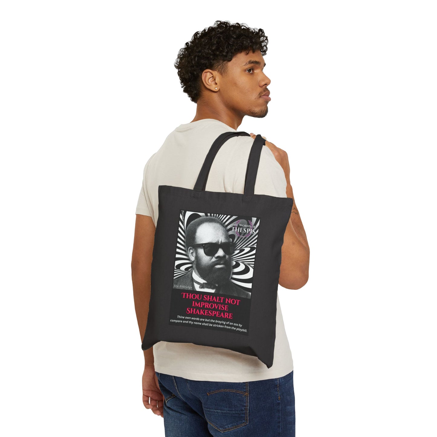 Ira Aldridge Tote Bag - Actor's Commandment Funny Theatre Cotton Bag