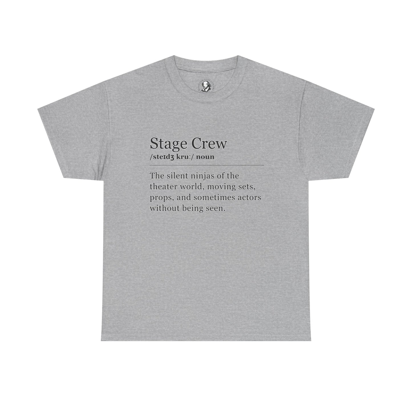 Theater Definitions: Stage Crew, Unisex Tee, Performing Arts Shirt, Theater Lover Gift, Drama Teacher Tee, Actor Gift