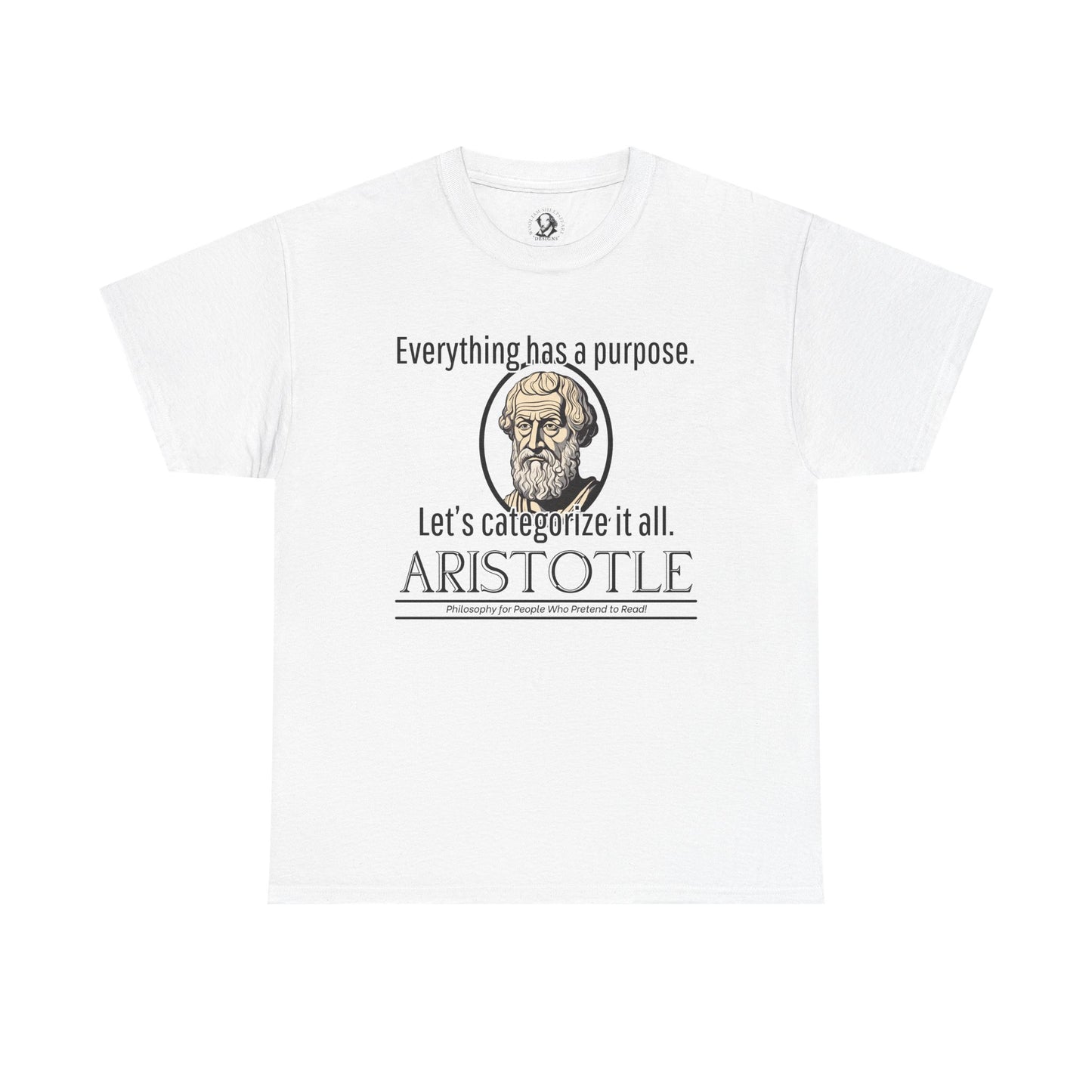 Aristotle Humor Tee - Teleology & Categorization Parody - Ancient Greek Philosophy for Nerdy Tidy People