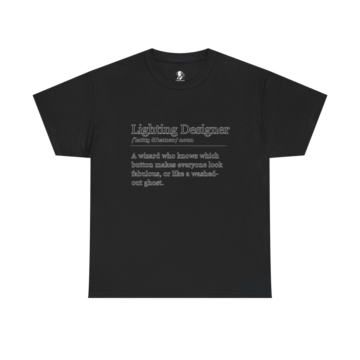 Theater Definitions: Lighting Designer, Unisex Tee, Performing Arts Shirt, Theater Lover Gift, Drama Teacher Tee, Designer Gift