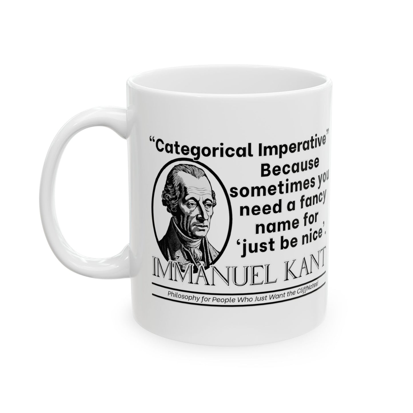Immanuel Kant, Philosophical Ceramic Mug, Coffee Cup Gift, Tea Mug, Office Desk Decor, Funny Philosophy Drinkware